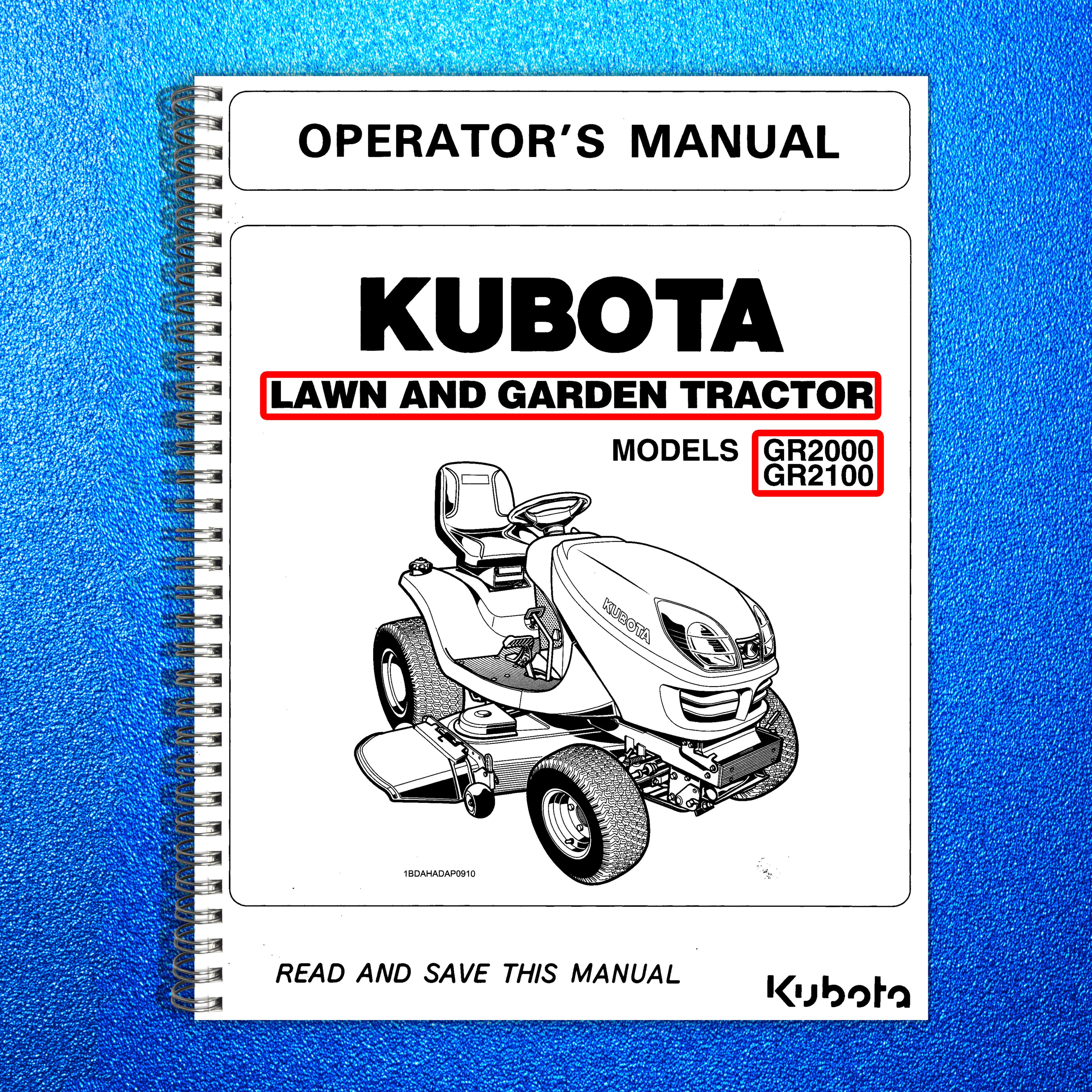KUBOTA GR2000 GR2100 LAWN TRACTOR OPERATORS MANUAL - WIRE BOUND - TOUGH COVERS