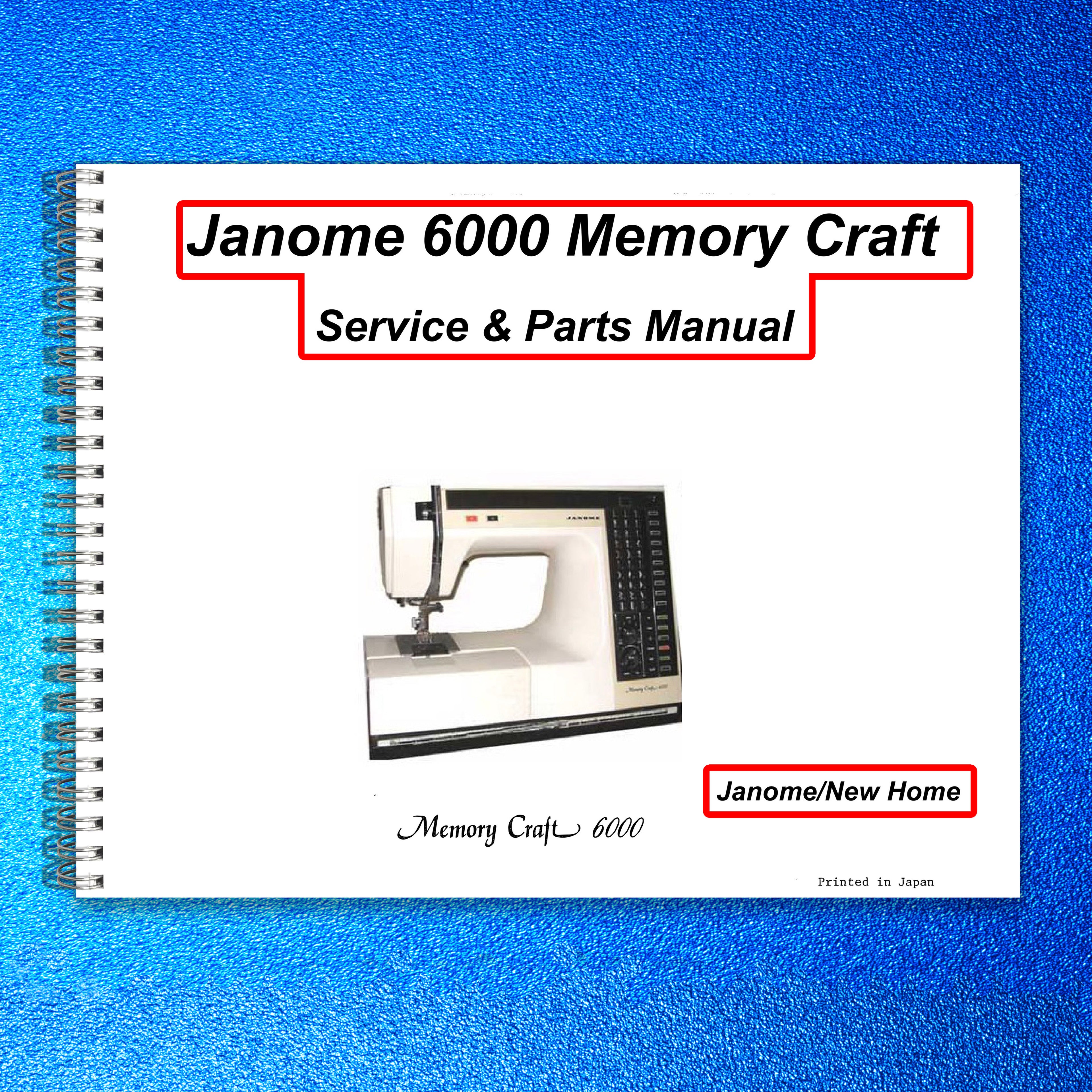 JANOME New Home Memory Craft 6000 Service Parts Manual - WIRE BOUND - COVERS