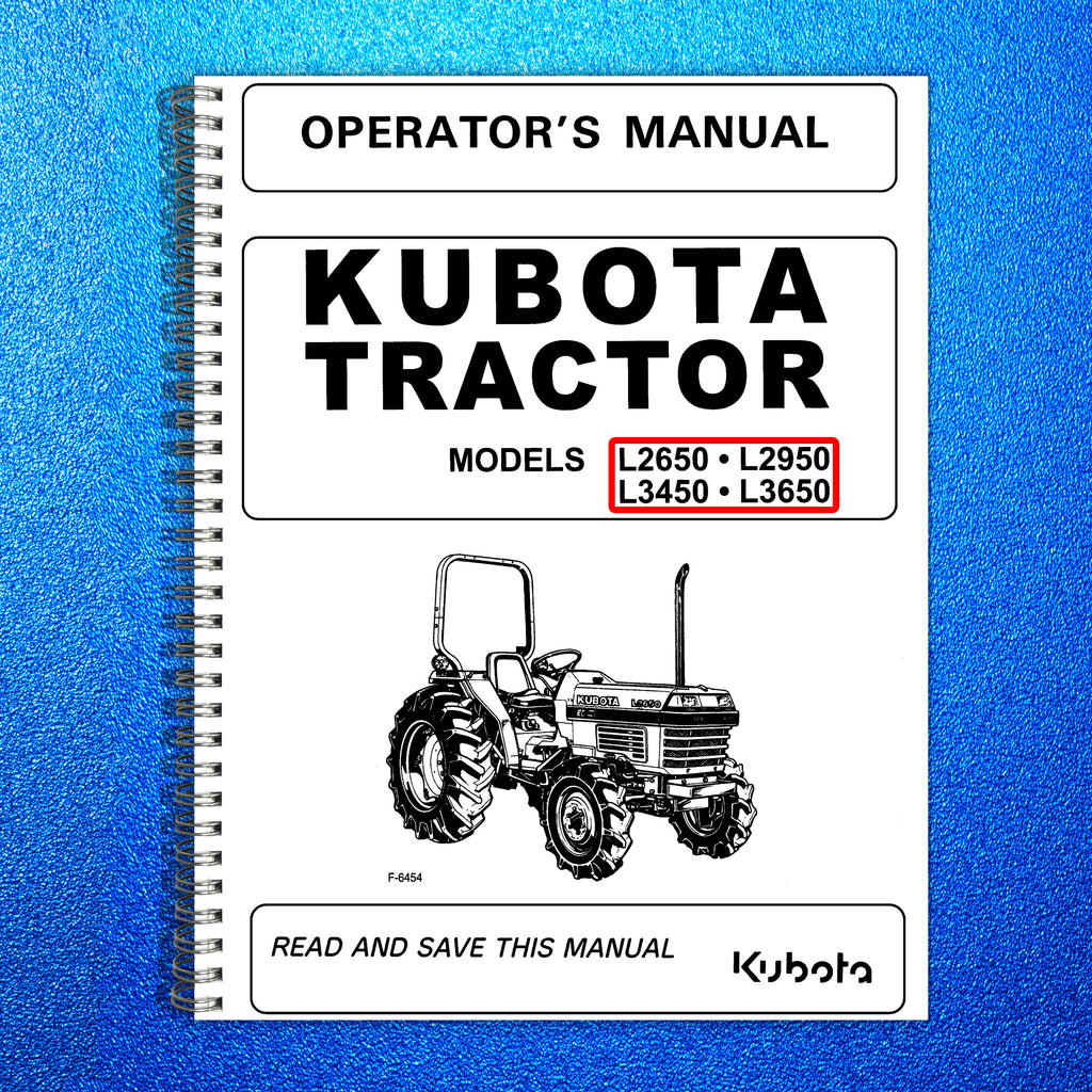KUBOTA L2650 L2950 L3450 L3650 OPERATORS MANUAL - WIRE BOUND - PROTECTIVE COVERS