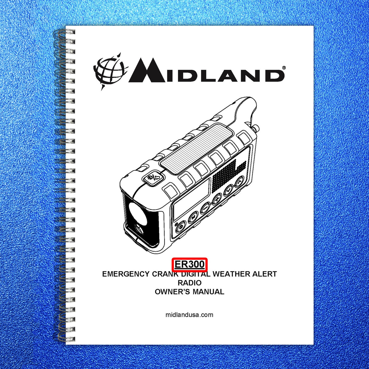 MIDLAND ER300 Emergency Crank Digital Weather Alert Radio Owners Manual - BOUND