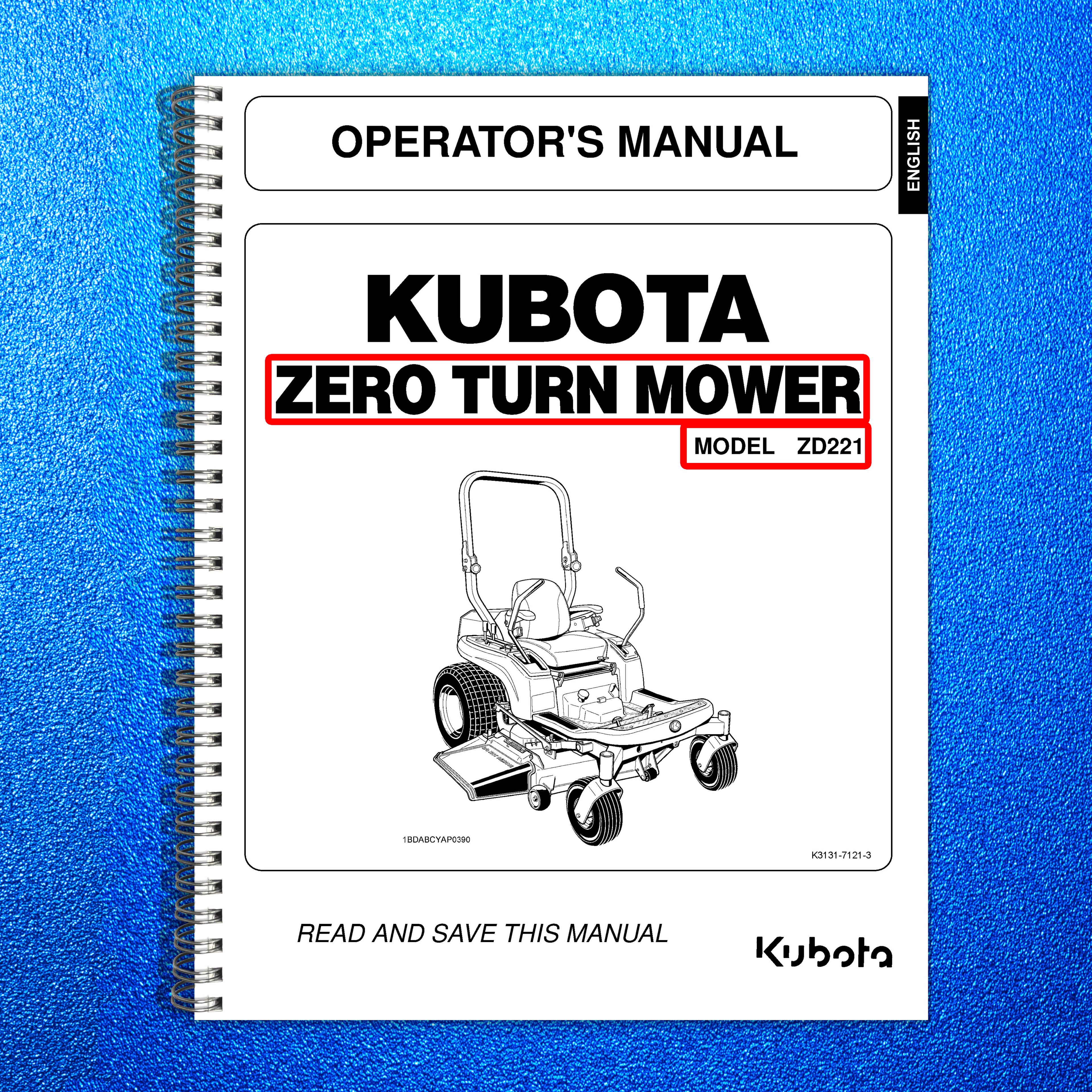 KUBOTA ZD221 ZERO TURN MOWER OPERATORS MANUAL - WIRE BOUND - PROTECTIVE COVERS