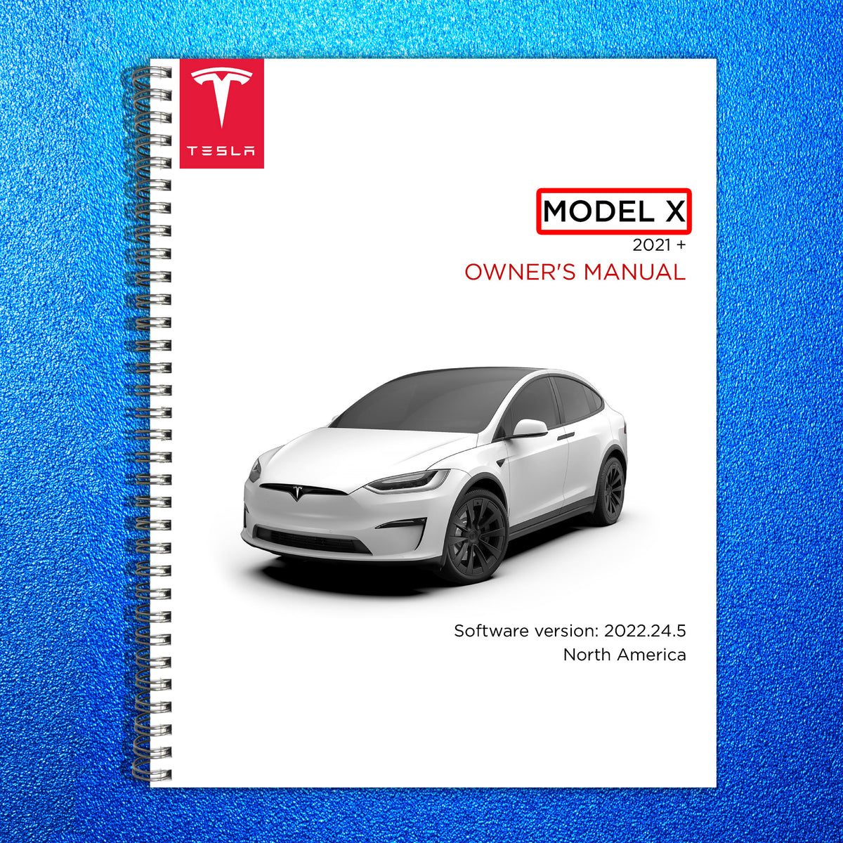 TESLA Model X Owners Manual 2022 - STEEL WIRE BOUND - PROTECTIVE COVERS