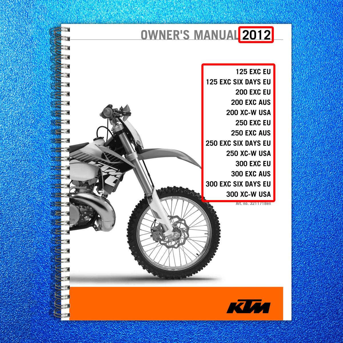KTM 125 200 250 300 EXC XC-W Owners Manual 2012 - WIRE BOUND - TOUGH COVERS