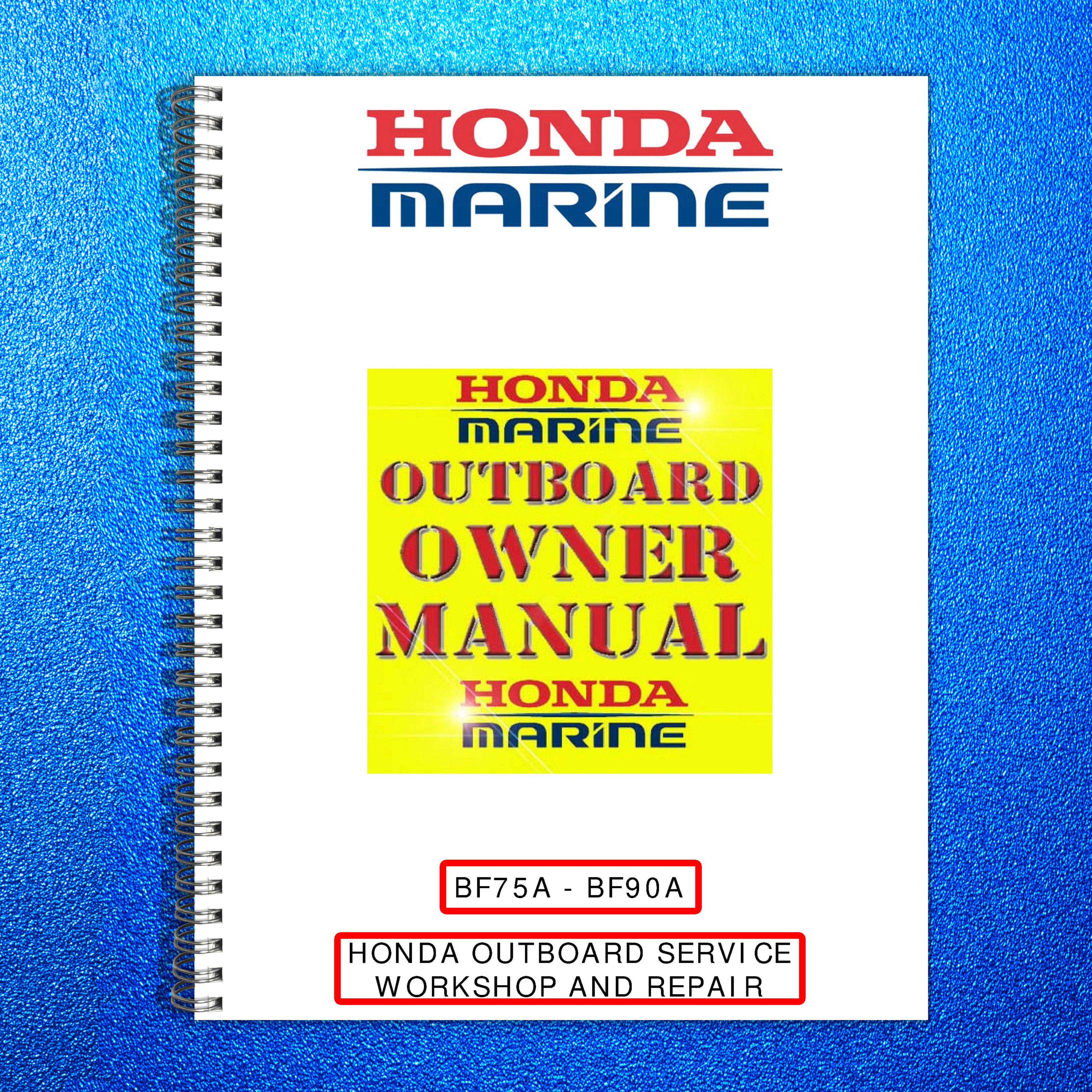 HONDA BF75A BF90A Outboard Service Workshop Repair Manual, FOLDOUTS