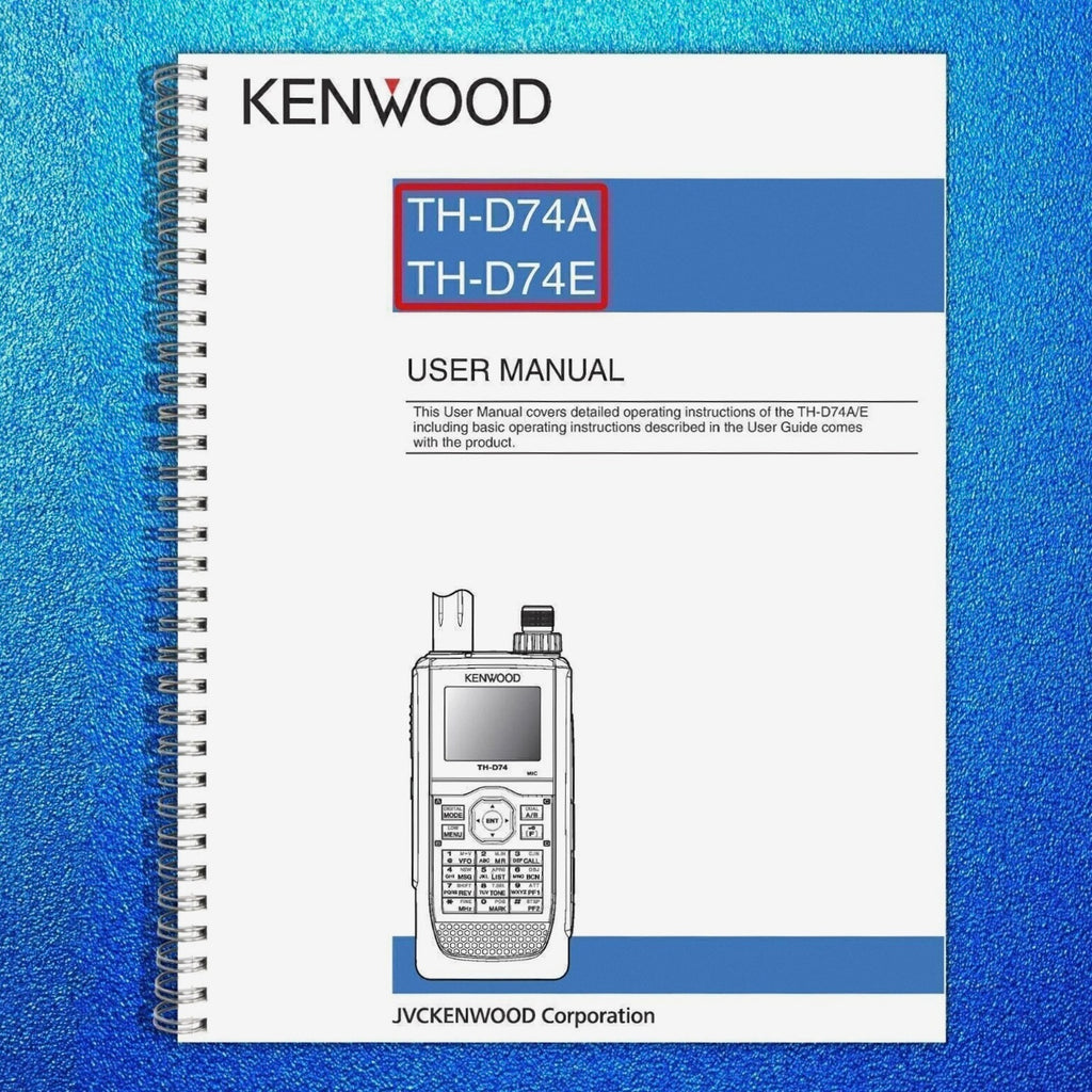 KENWOOD TH-D74A TH-D74E Operating Manual Instructions Guide 129 PAGES