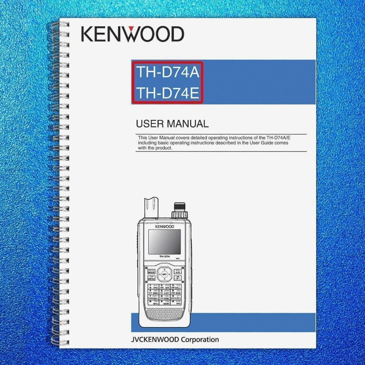 KENWOOD TH-D74A TH-D74E Operating Manual Instructions Guide 129 PAGES