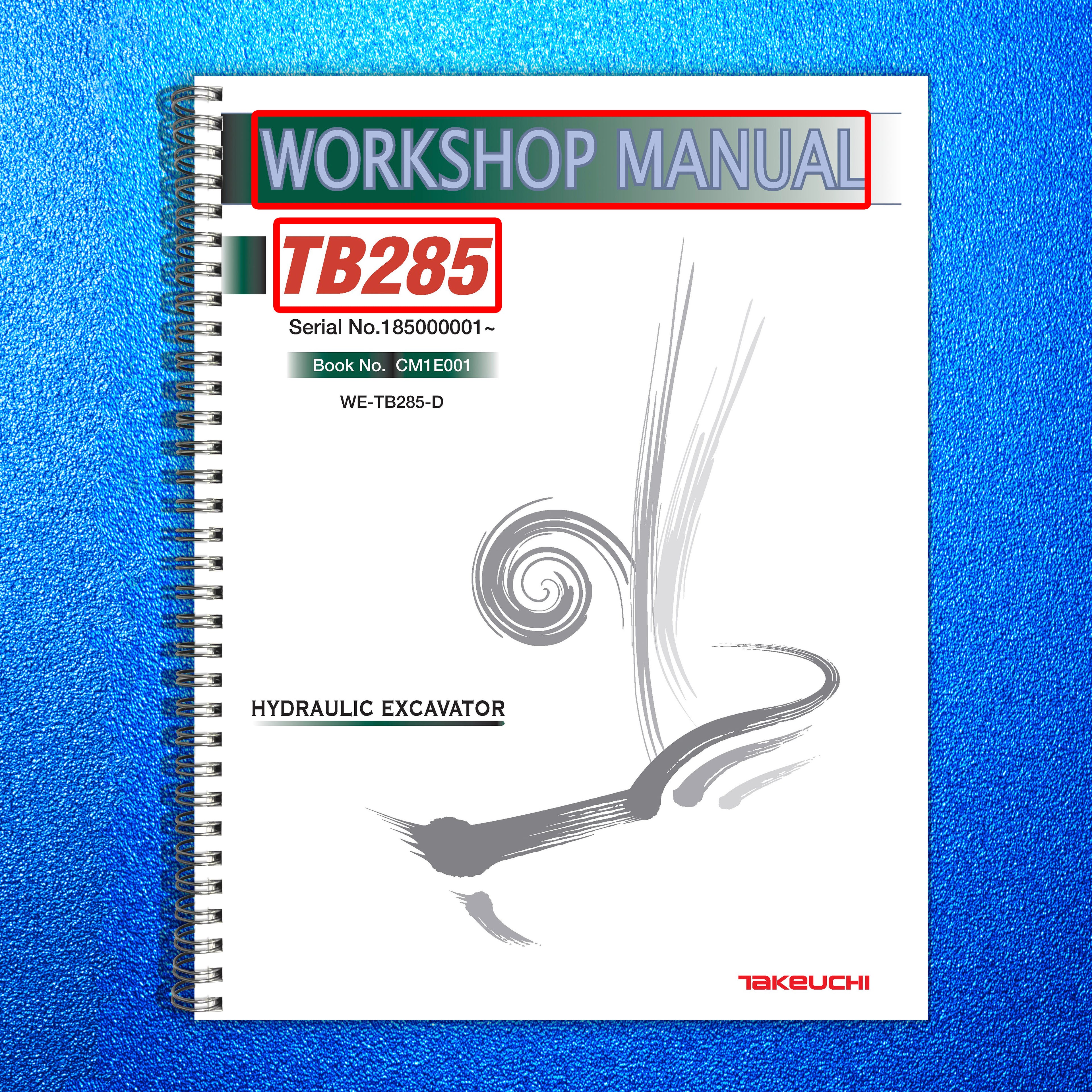 TAKEUCHI TB285 Hydraulic Excavator Service Manual SN 185000001 Up, FOLDOUTS