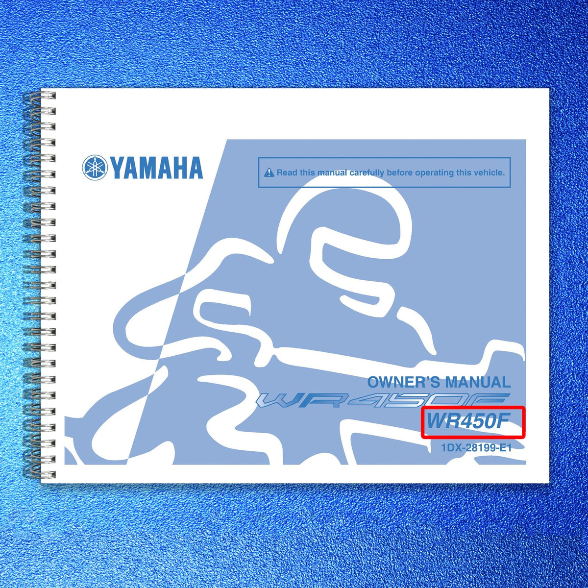 YAMAHA WR450F Owners Manual 2012 1DX-28199-E1 - STEEL WIRE BOUND - TOUGH COVERS