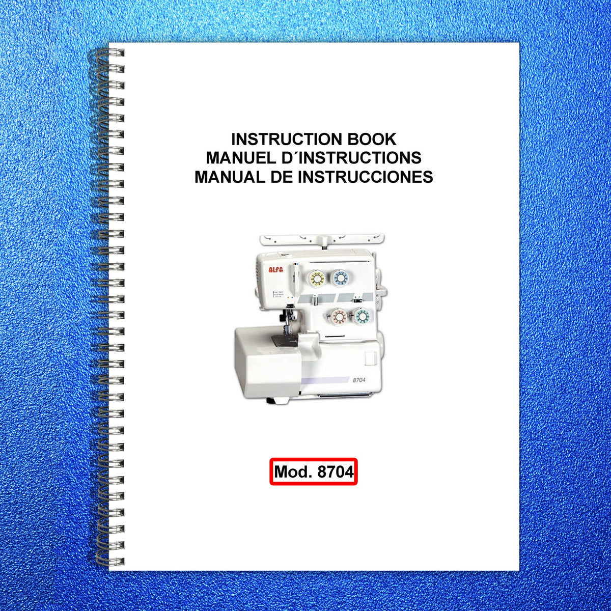 ALFA 8704 Sewing Machine Instruction Book Manual - WIRE BOUND - TOUGH COVERS