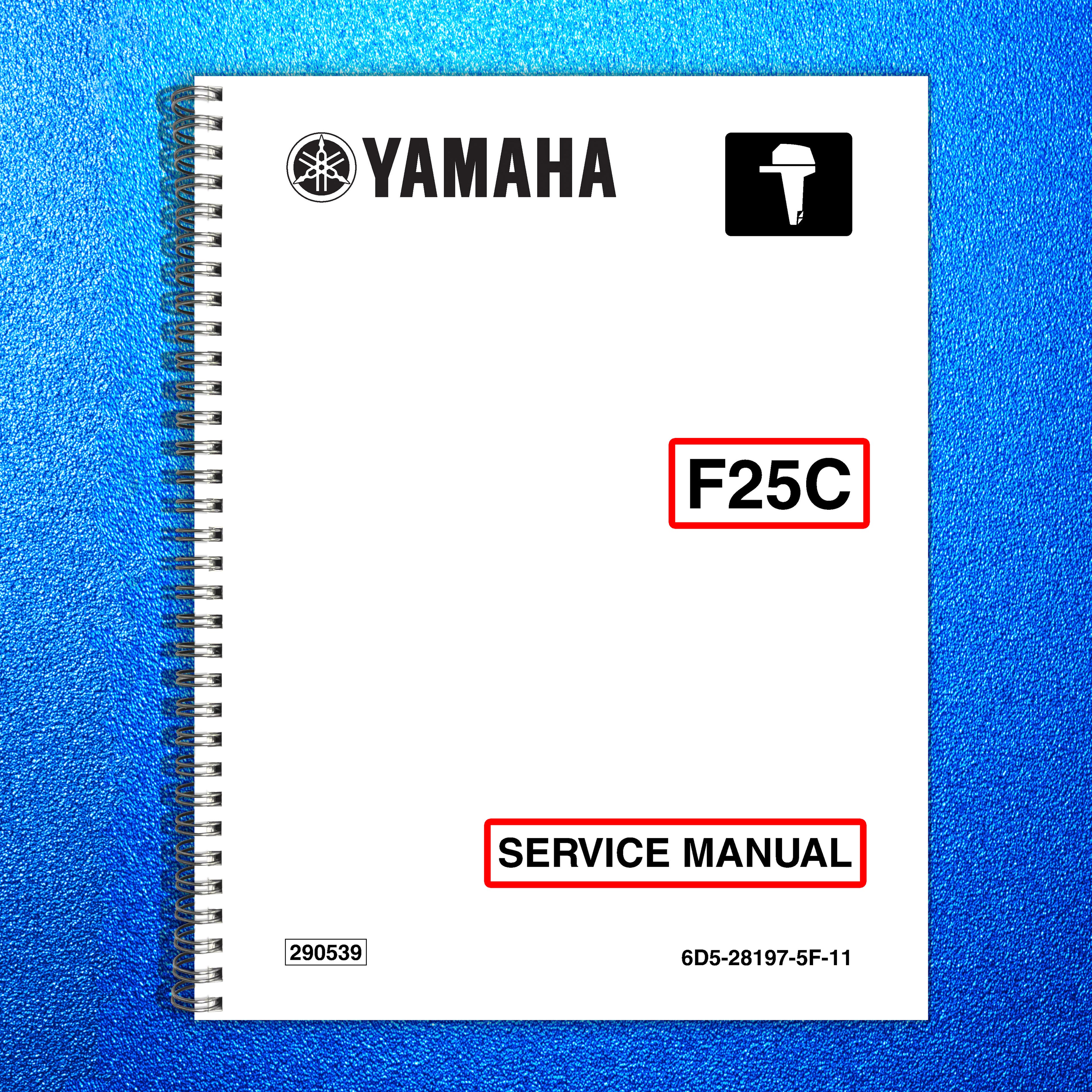 YAMAHA F25C ENGLISH SERVICE MANUAL - STEEL WIRE BOUND - PROTECTIVE COVERS
