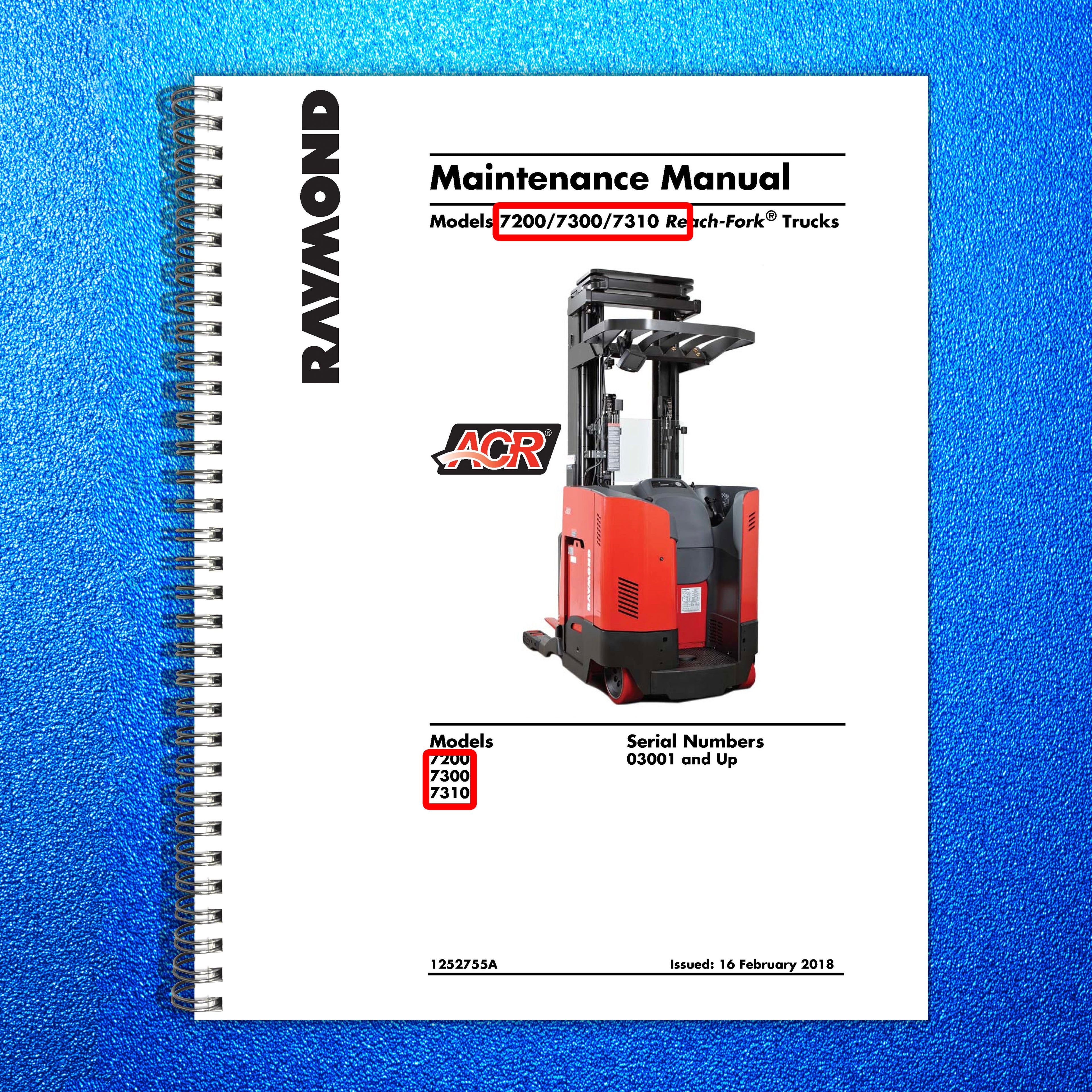 RAYMOND 7200 7300 7310 Reach-Fork Truck Maintenance Manual 2018, FOLDOUTS