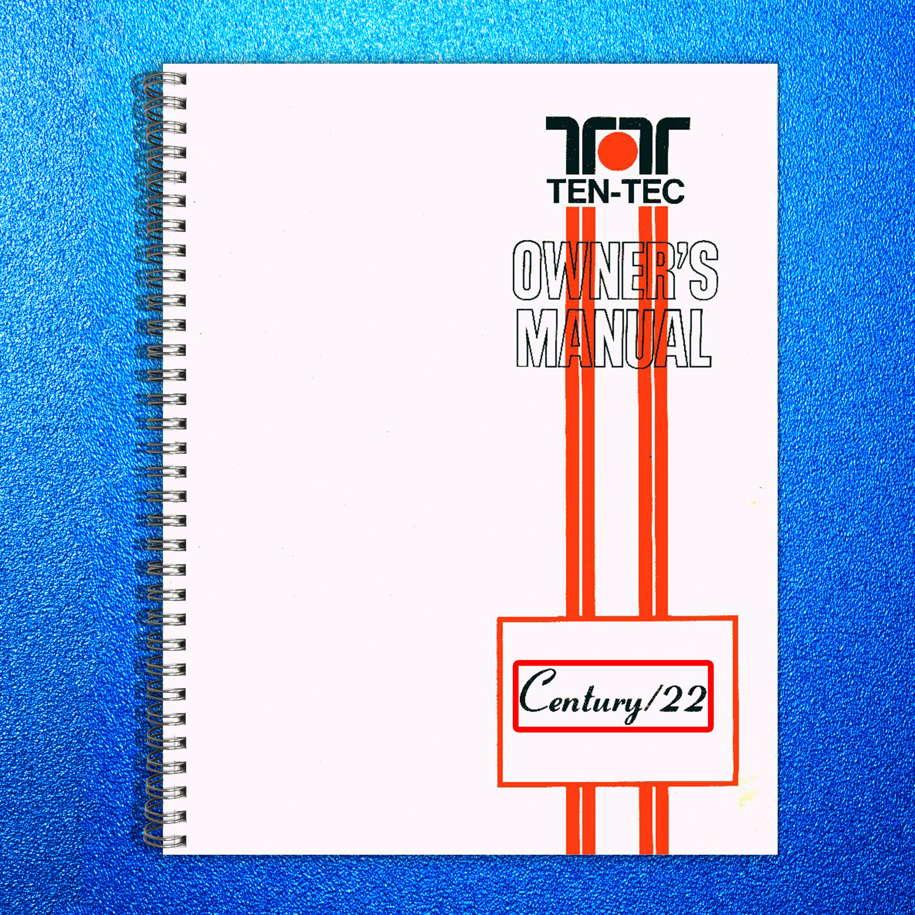 TEN TEC Century 22 Owners Manual - STEEL WIRE BOUND - PROTECTIVE COVERS