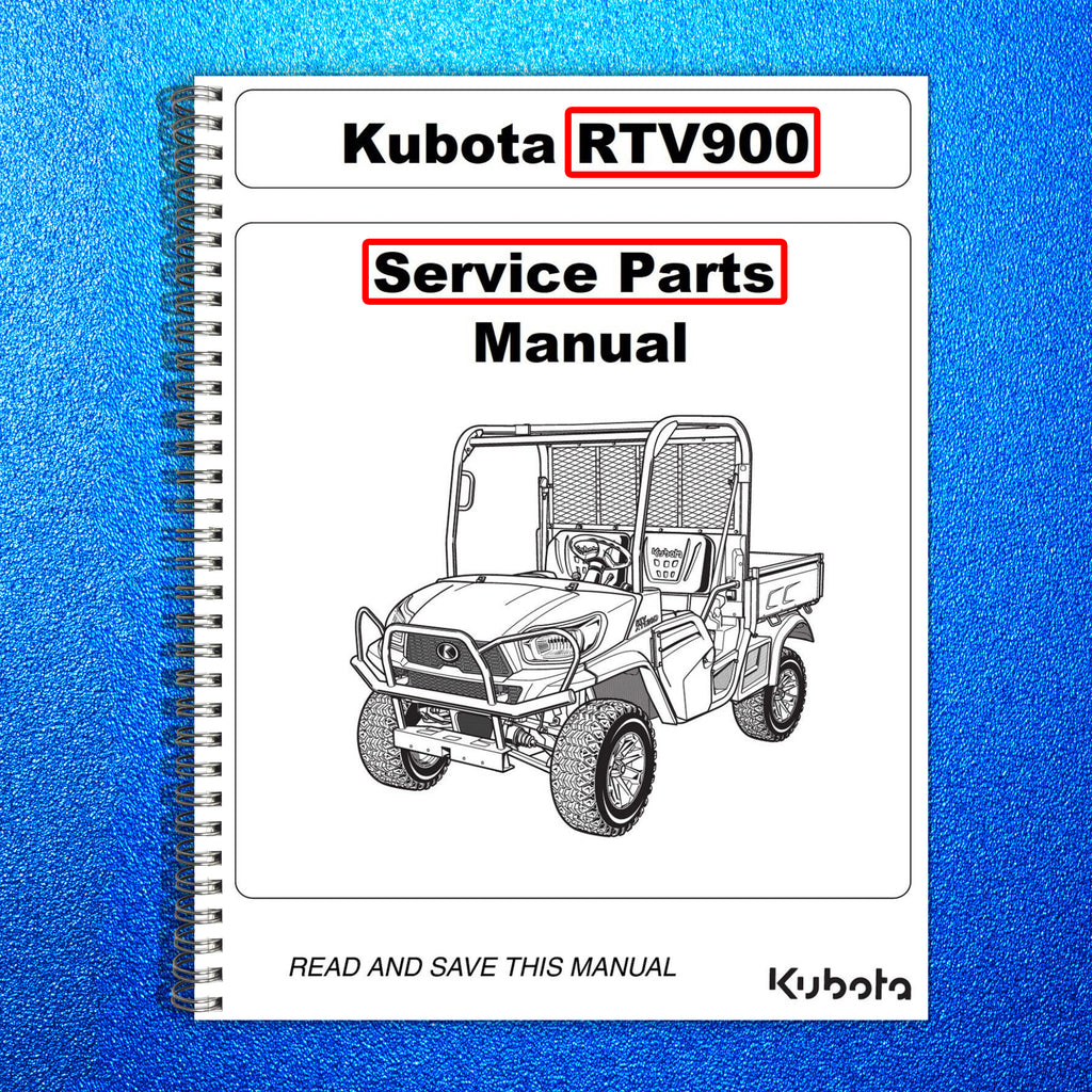 KUBOTA RTV900 SERVICE PARTS MANUAL - STEEL WIRE BOUND - PROTECTIVE COVERS