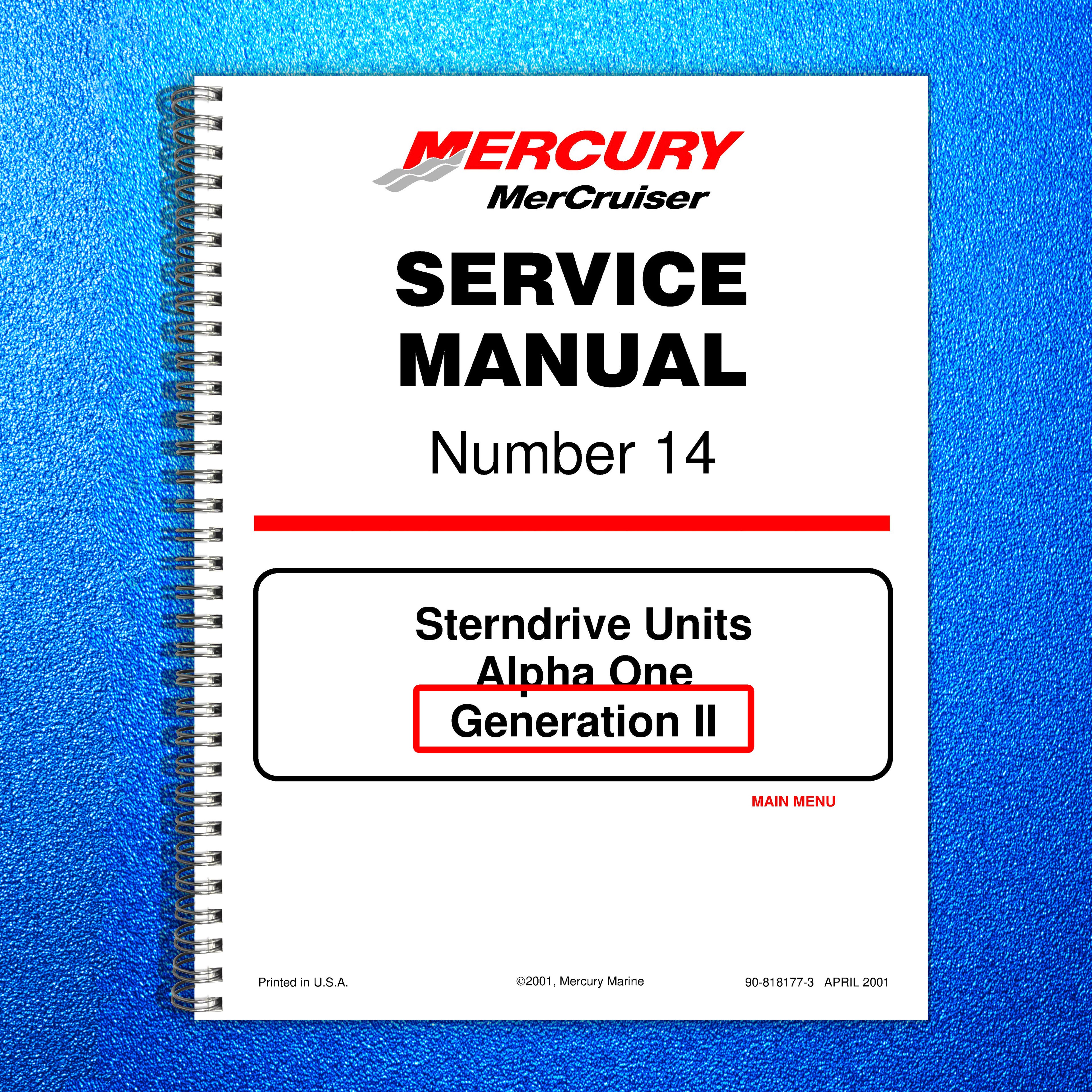 MERCURY MERCRUISER Alpha One Generation II Sterndrive Service Manual 2001