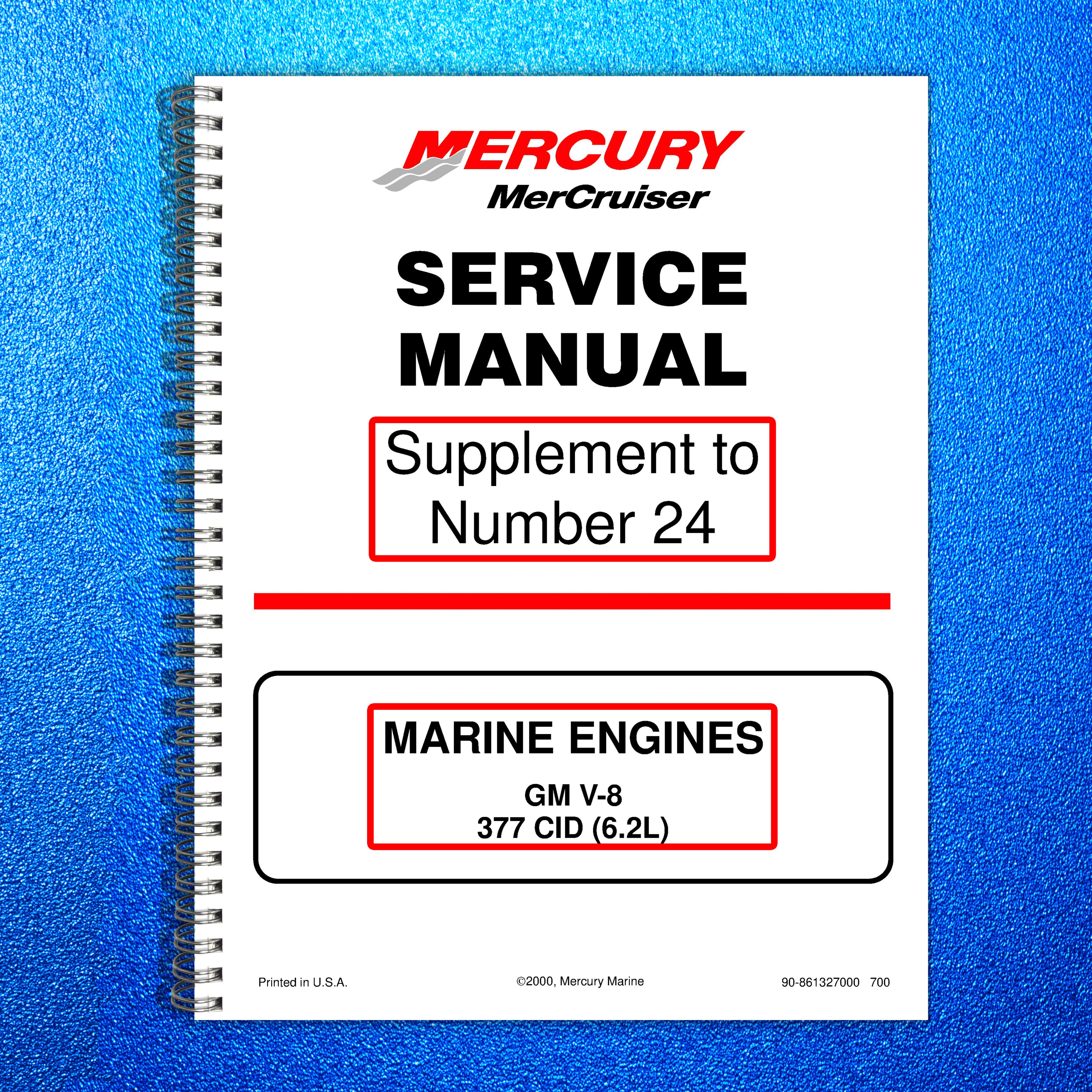 MERCURY MERCRUISER SUPPLEMENT TO NO. 24 SERVICE MANUAL, WIRE BOUND, TOUGH COVERS
