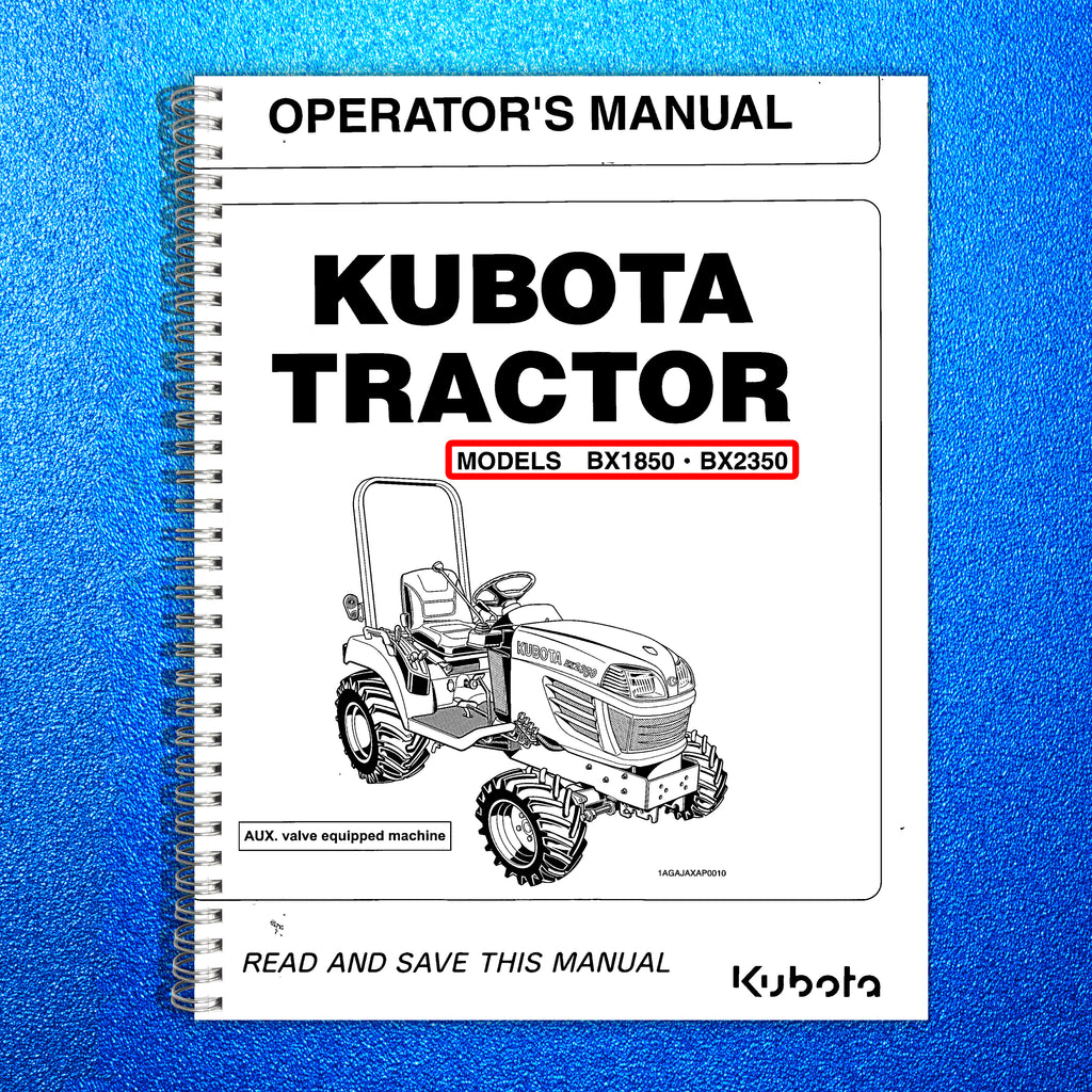 Kubota BX1850 BX2350 Operators User Manual Owners Instruction Guide Wire-Bound