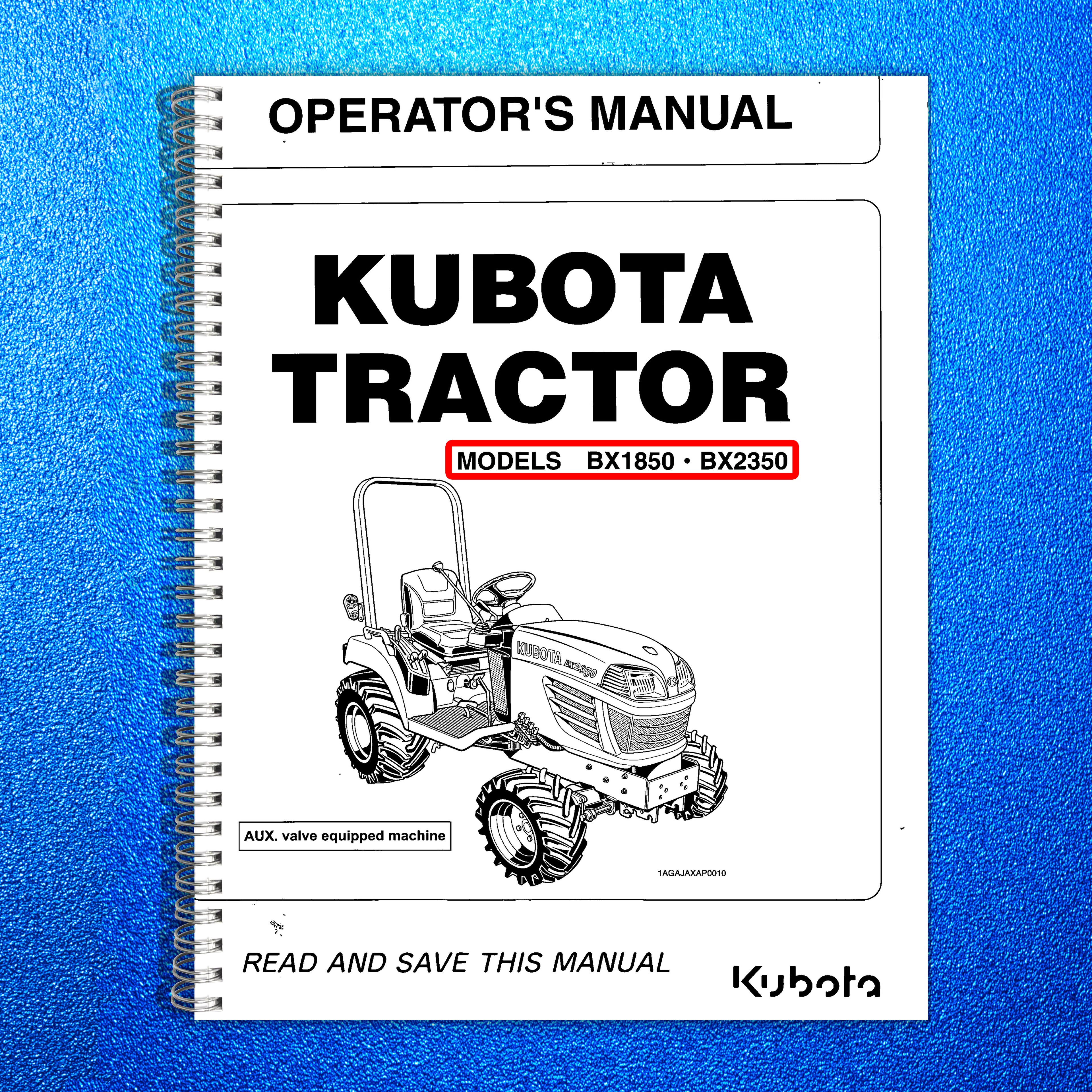 Kubota BX1850 BX2350 Operators User Manual Owners Instruction Guide Wire-Bound