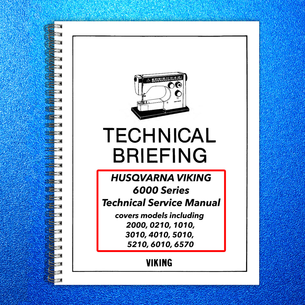 HUSQVARNA Viking 6000 Series Technical Service Manual - WIRE BOUND - COVERS