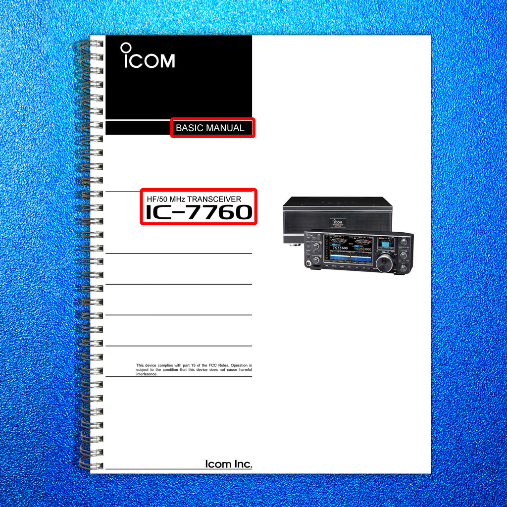 ICOM IC-7760 TRANSCEIVER BASIC MANUAL - STEEL WIRE BOUND - PROTECTIVE COVERS