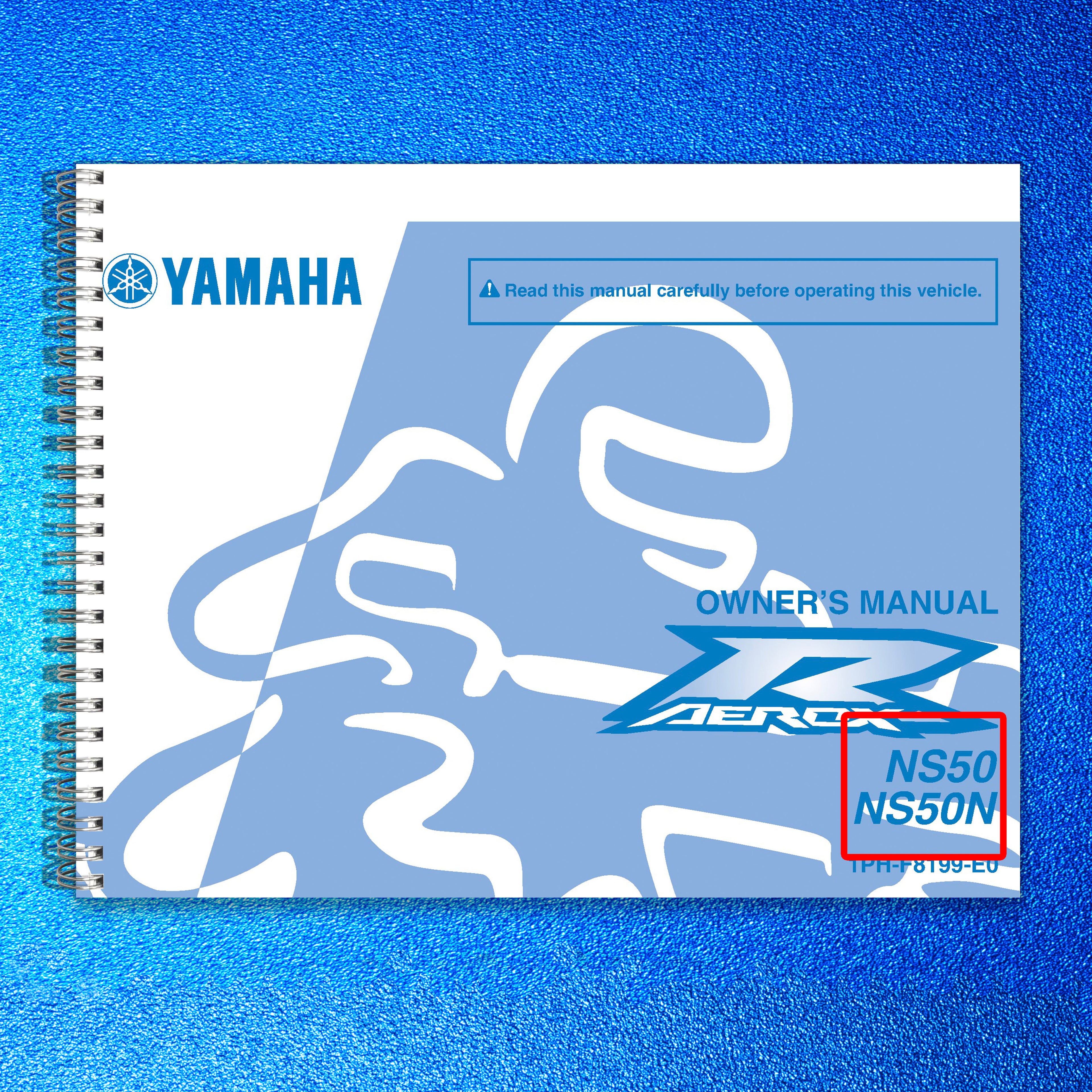 YAMAHA NS50 NS50N Scooter Owners Manual 2012 - STEEL WIRE BOUND - TOUGH COVERS