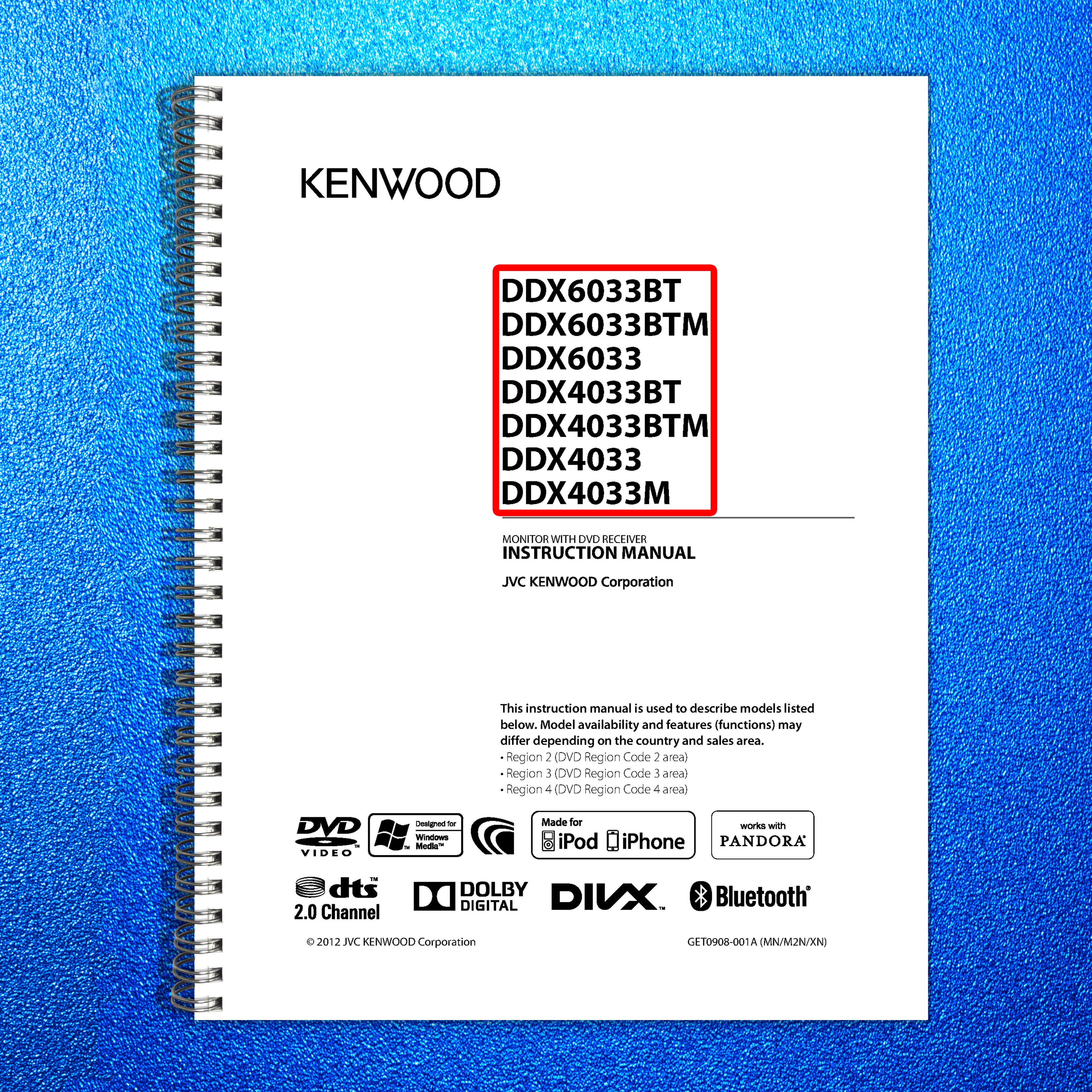 KENWOOD DDX6033BT 6033BTM 6033 4033BT  More Instruction Manual 2012 - BOUND