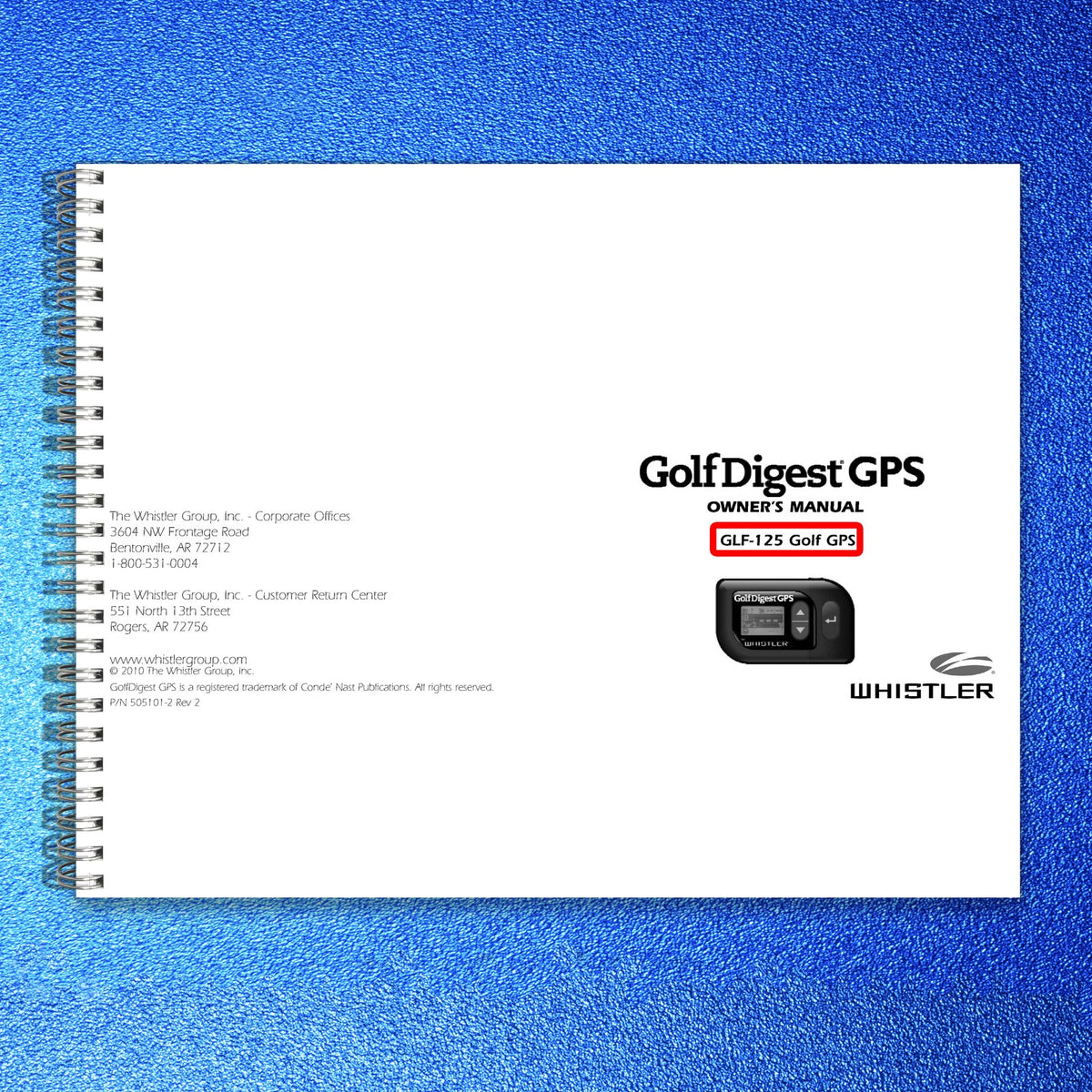 WHISTLER GLF-125 Golf GPS Owners Manual 2010 - STEEL WIRE BOUND - TOUGH COVERS