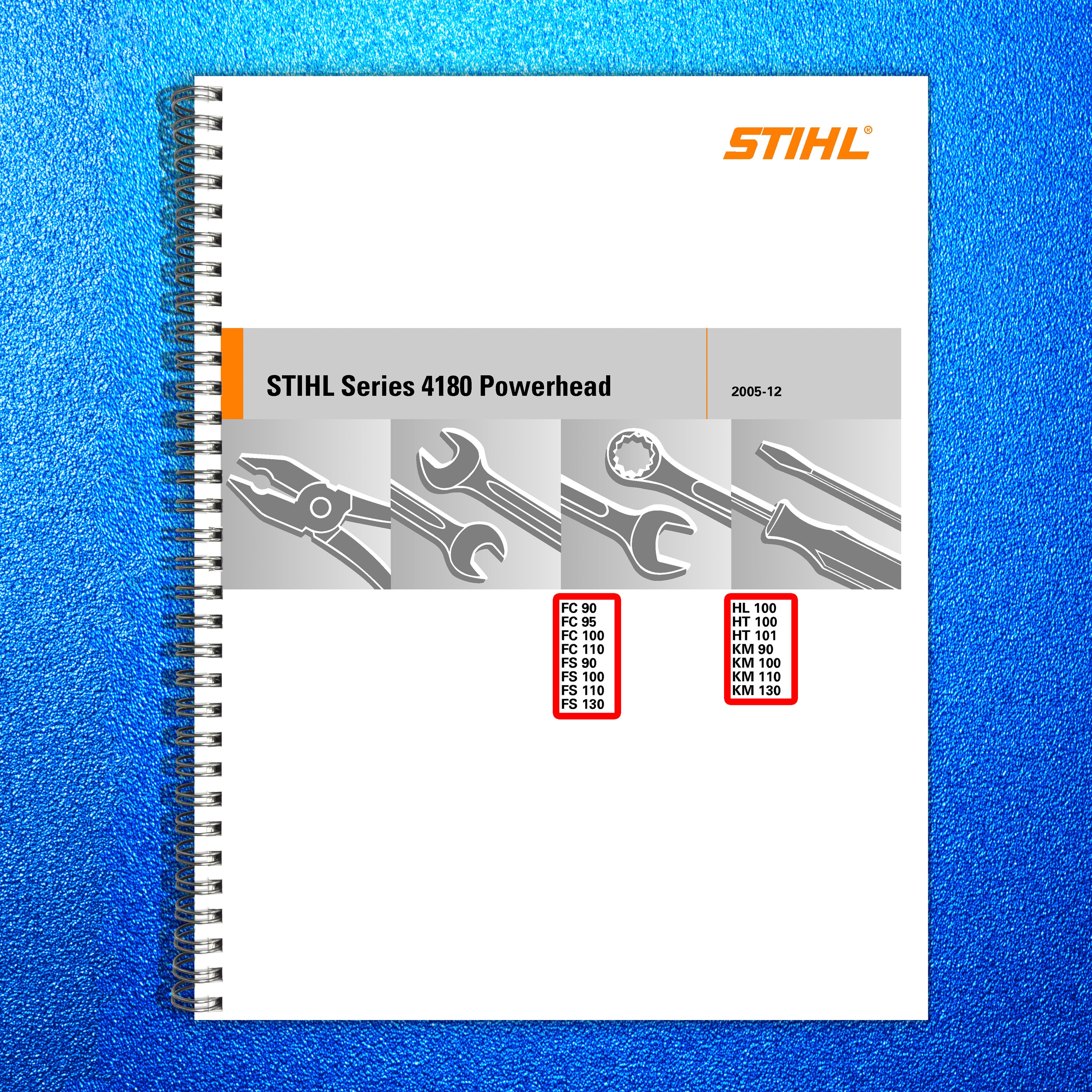 STIHL FS 90 100 110 130 FC KM HL HT Service Manual 2005 - WIRE BOUND - COVERS