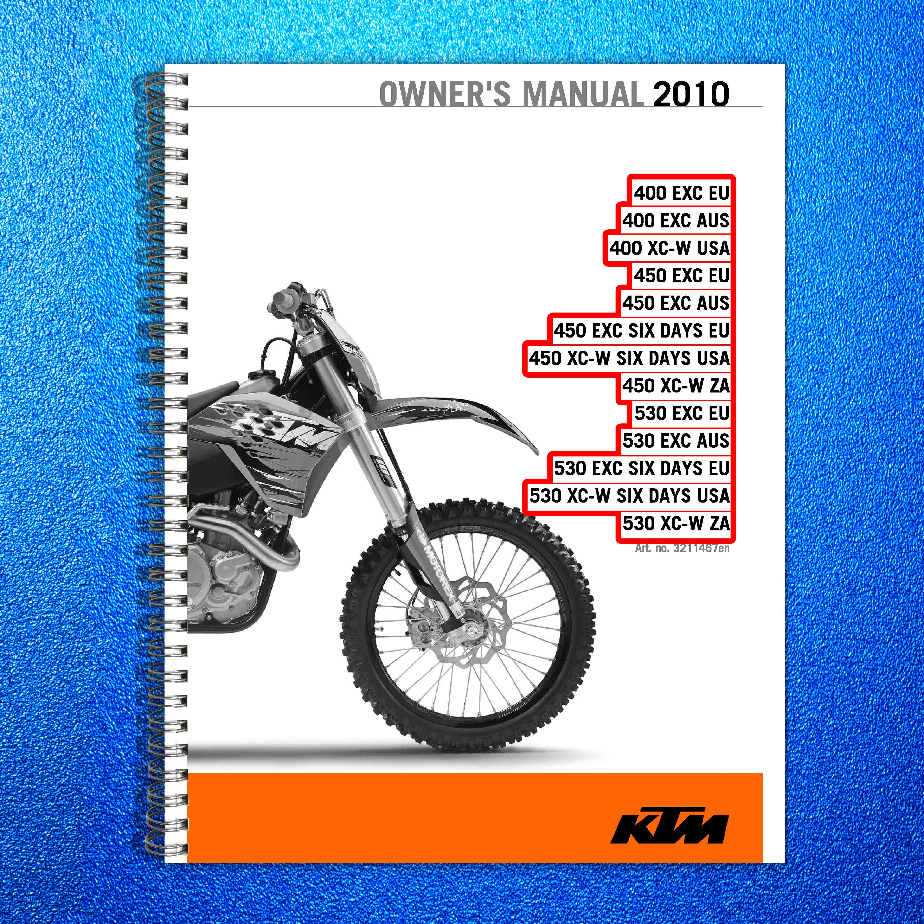 KTM 400 450 530 EXC XC-W Motorcycles Owners Manual 2010 - WIRE BOUND - COVERS