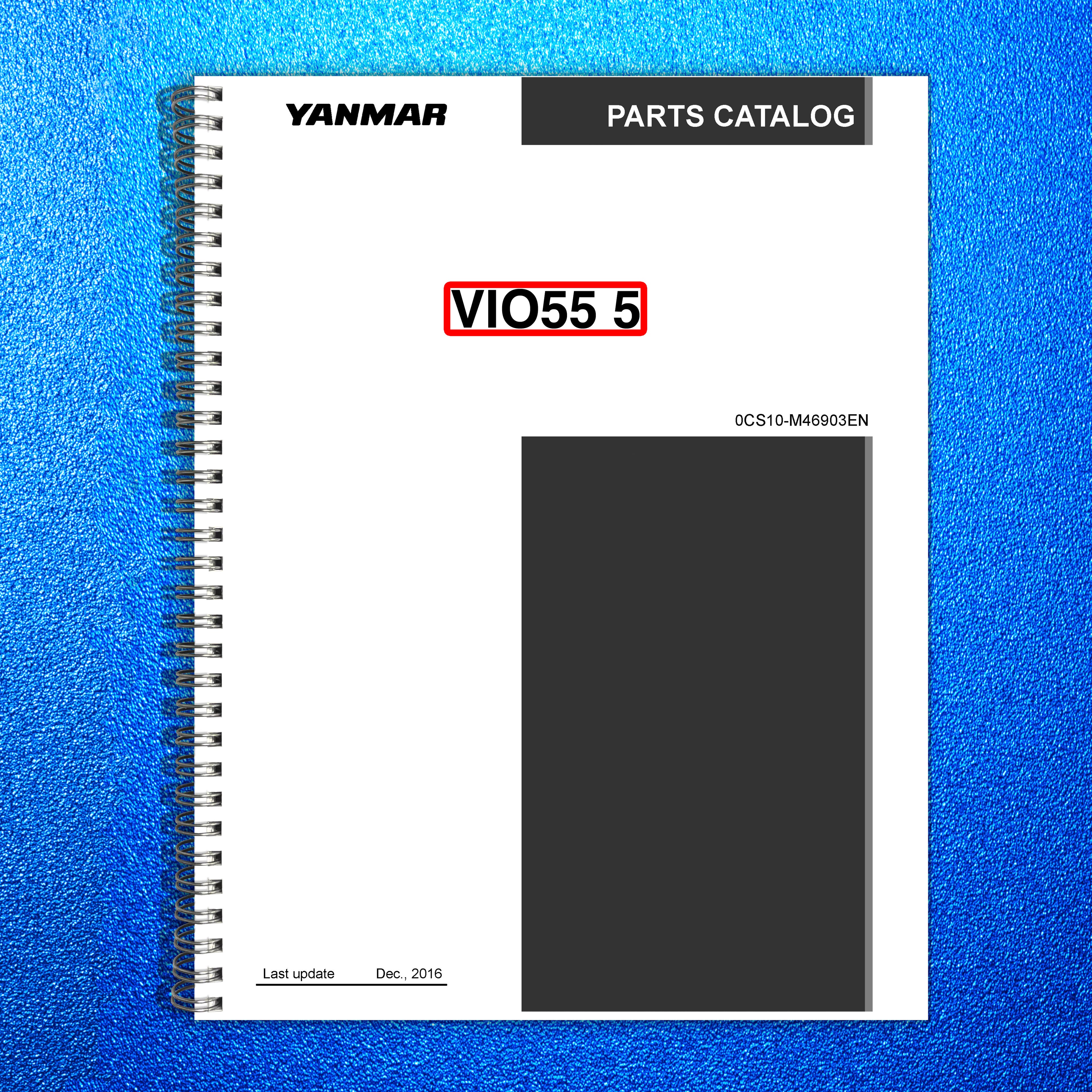 YANMAR ViO55-5 Excavator Parts Catalog Manual 2016 - WIRE BOUND - TOUGH COVERS