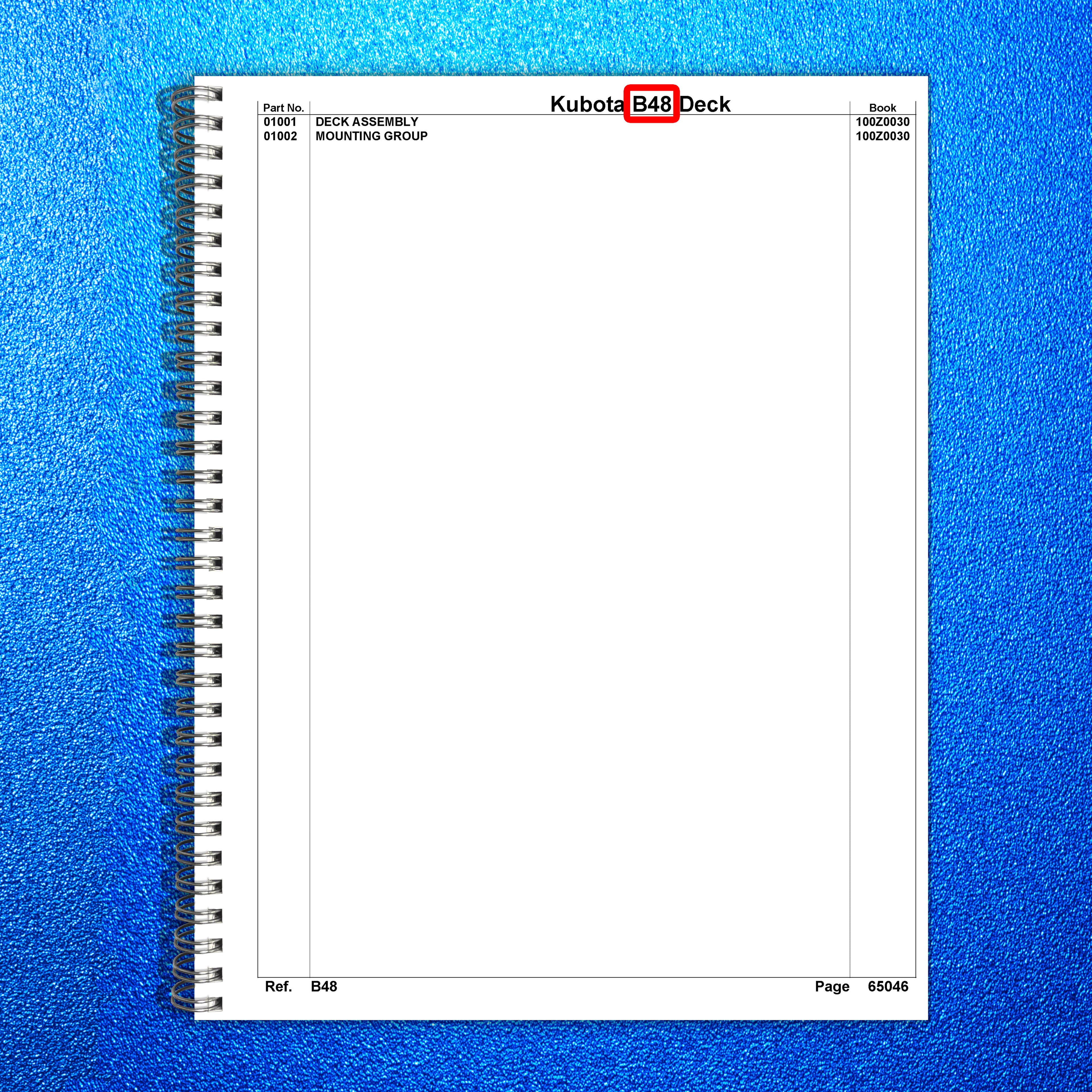KUBOTA B48 Deck Illustrated Parts List Manual - STEEL WIRE BOUND - TOUGH COVERS
