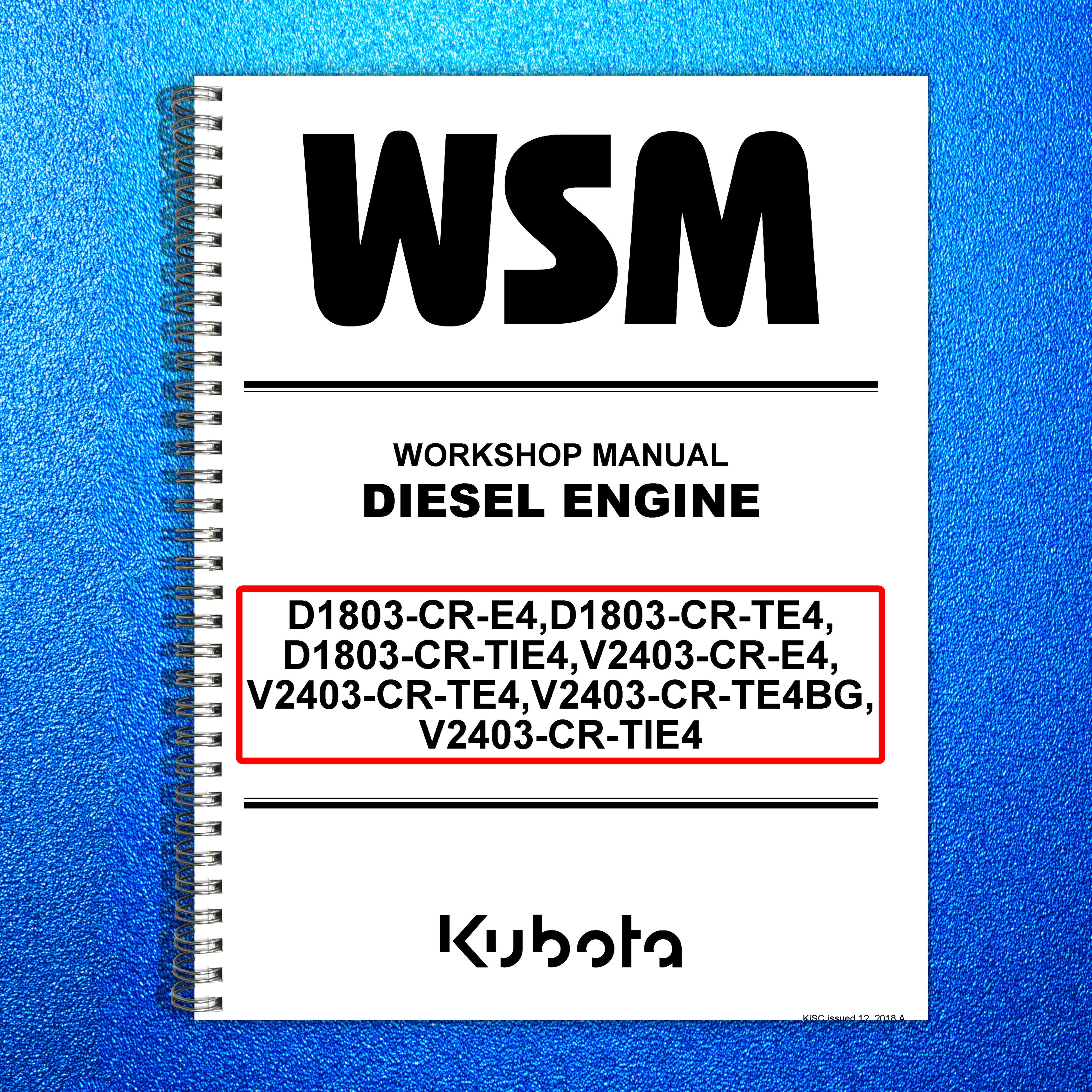 KUBOTA D1803-CR V2403-CR Diesel Engine Workshop Manual - WIRE BOUND - COVERS