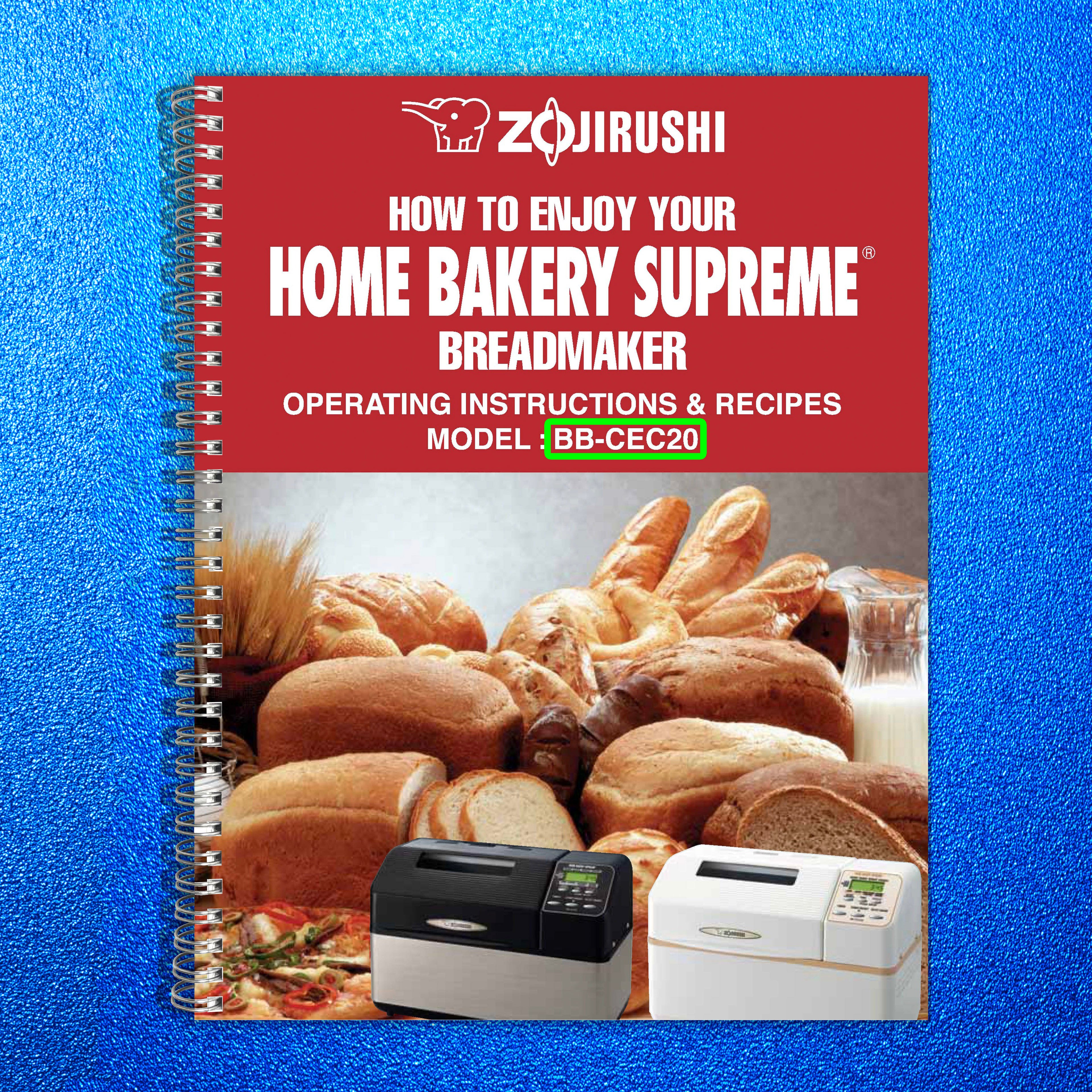 Zojirushi BB-CEC20 Home Bakery Supreme Breadmaker User Manual, Wire Bound