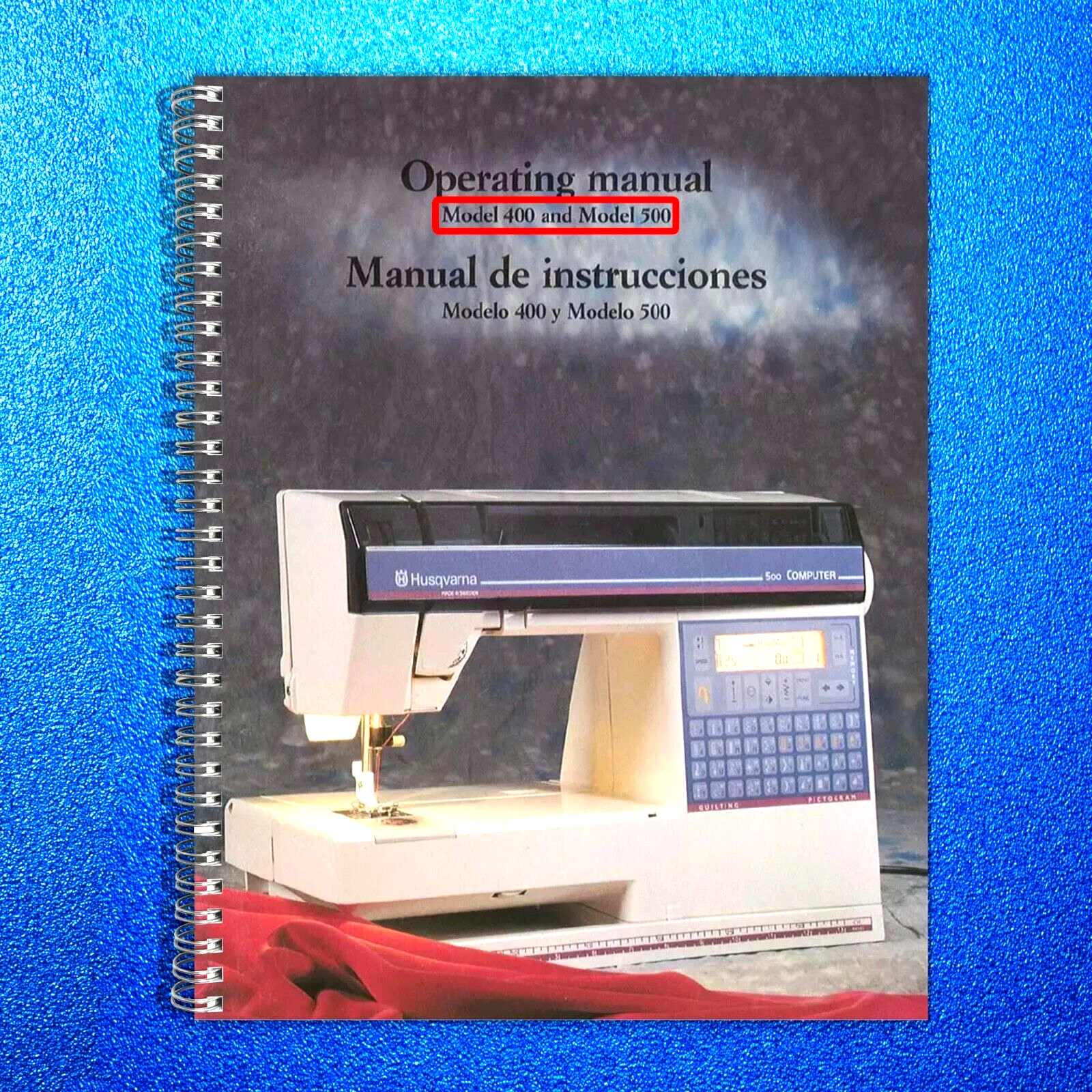 HUSQVARNA VIKING MODEL 400 500 User Manual Operation Guide WIRE BOUND FULL COLOR