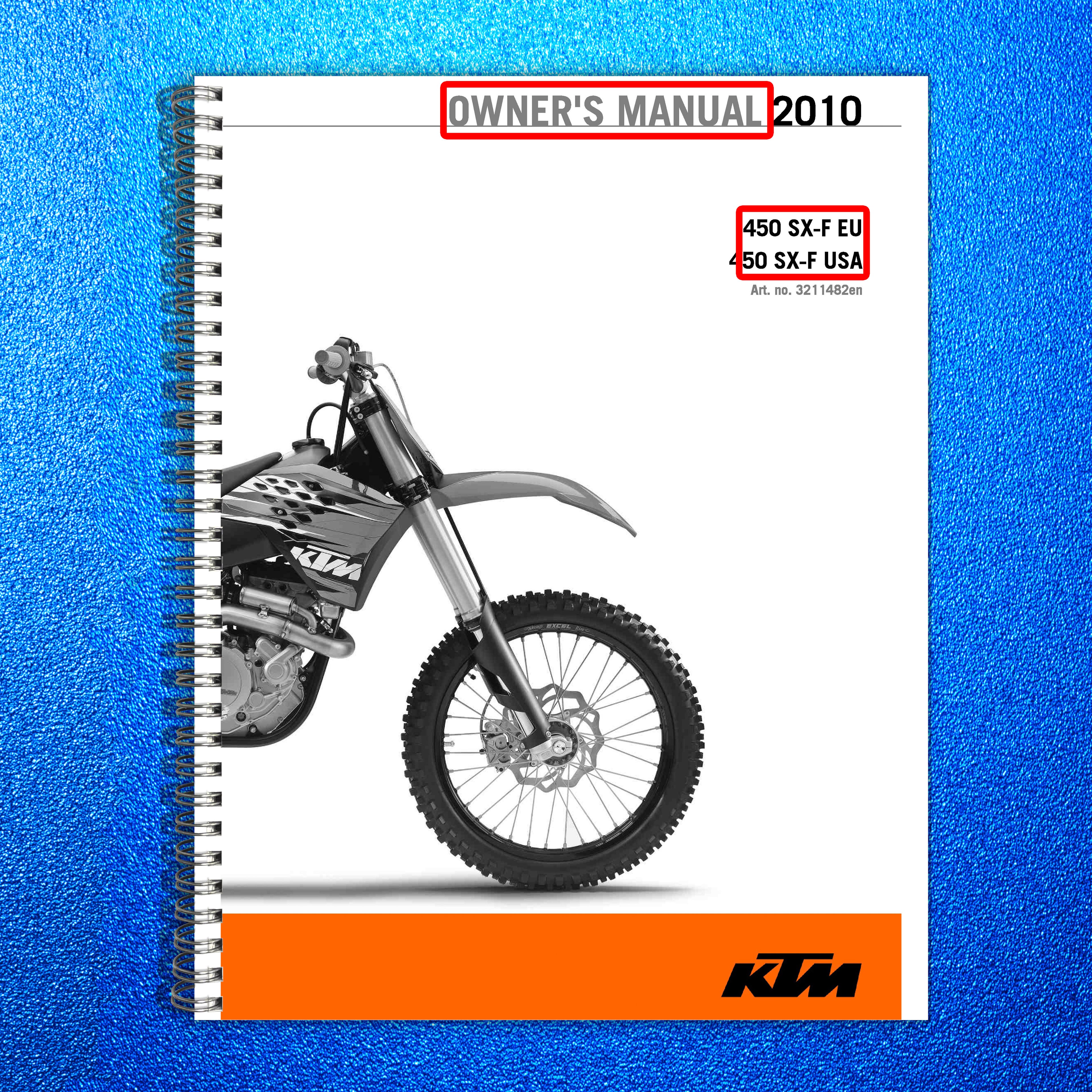 KTM 450 SX-F EU USA Owners Manual 2010 - STEEL WIRE BOUND - PROTECTIVE COVERS