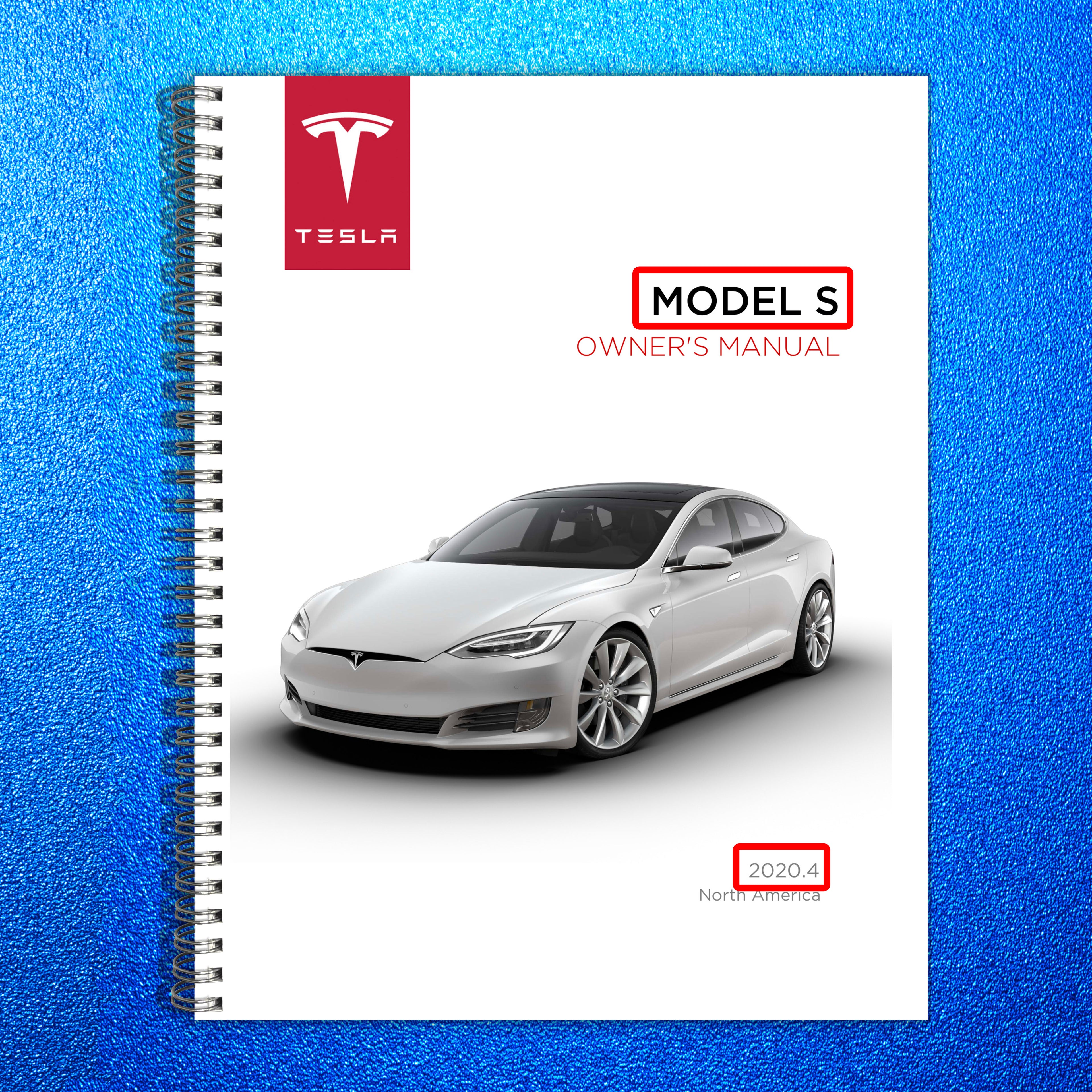 TESLA Model S Owners Manual 2020 - STEEL WIRE BOUND - PROTECTIVE COVERS