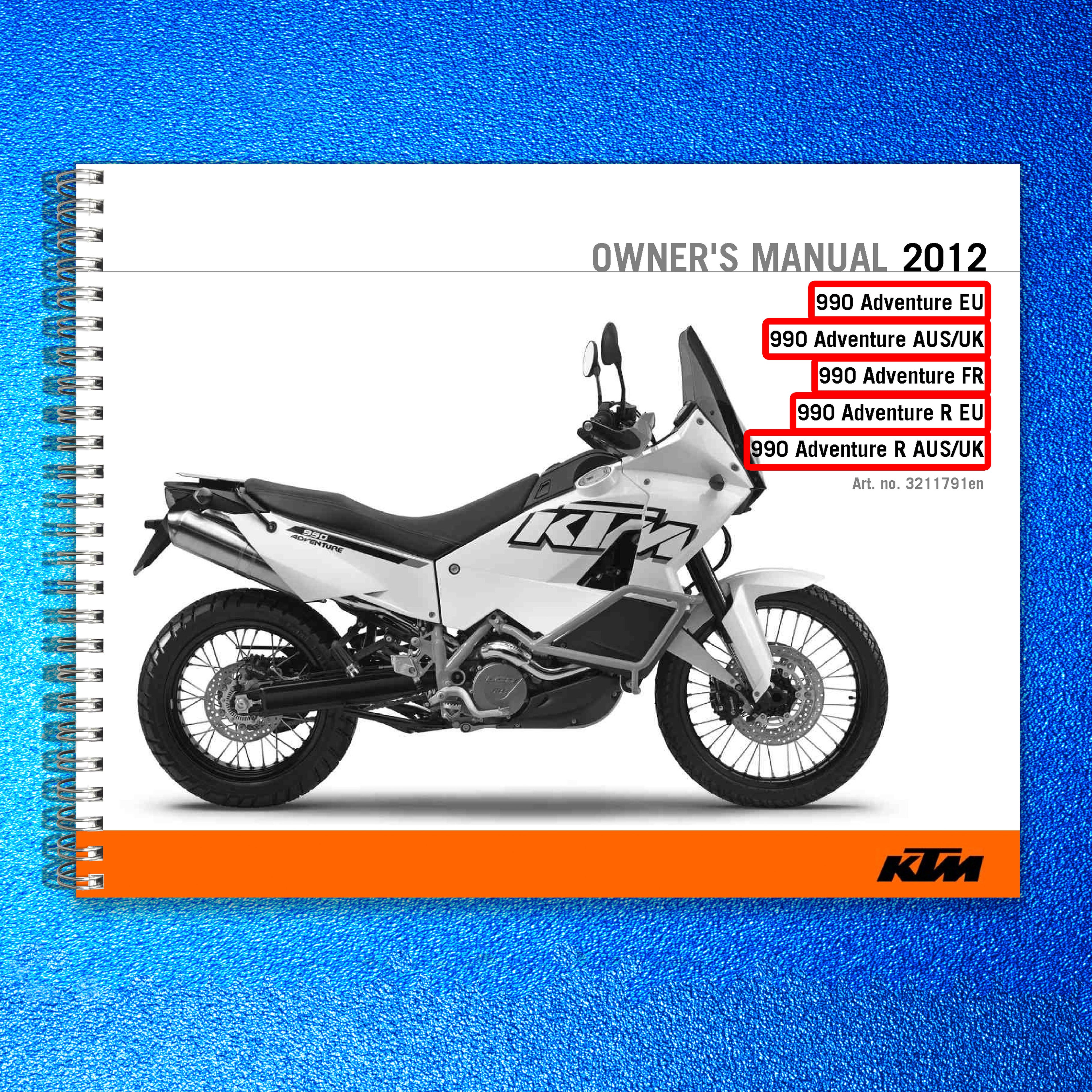 KTM 990 Adventure 990 Adventure R Owners Manual 2012 - WIRE BOUND - TOUGH COVERS
