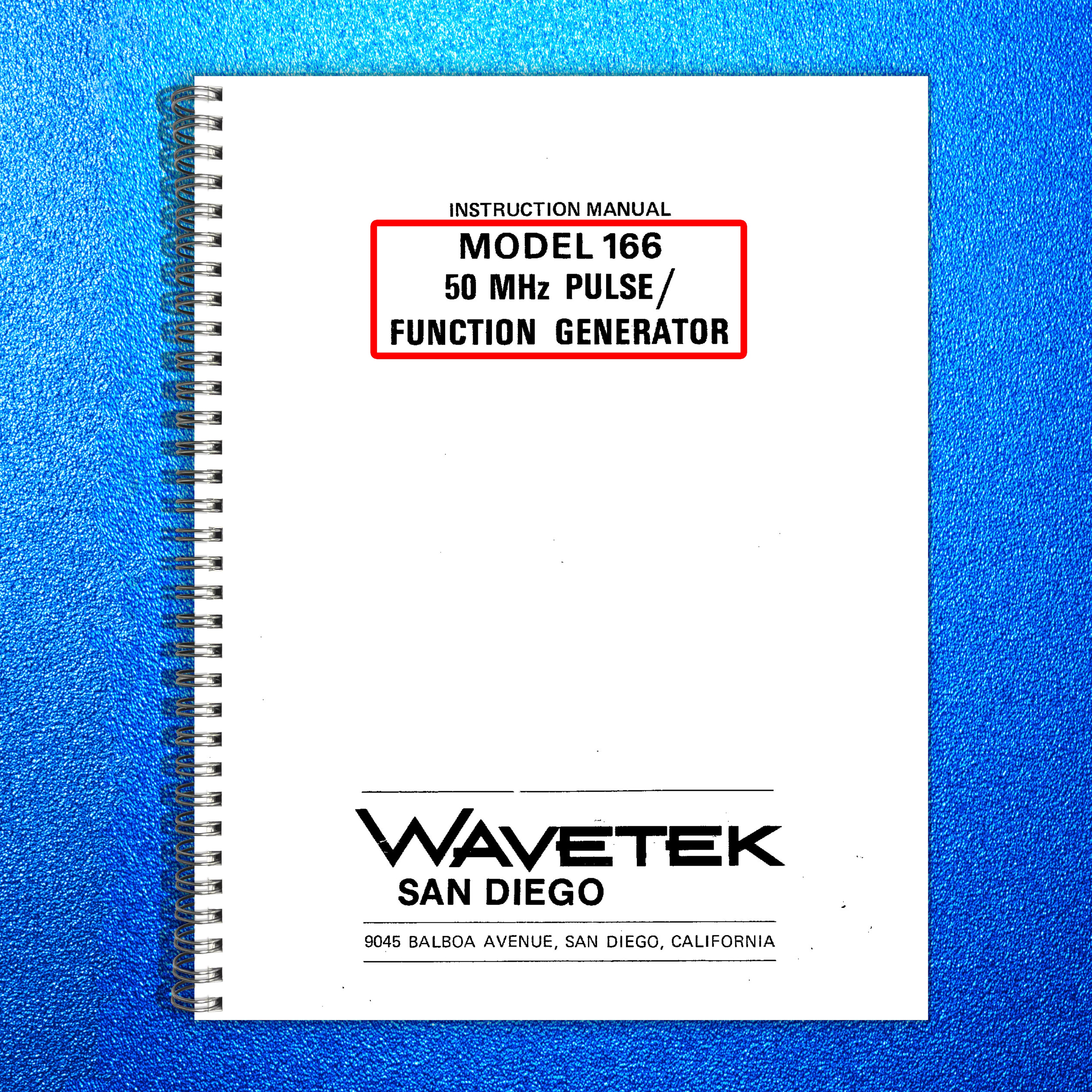 WAVETEK Model 166 Function Generator Instruction Manual - BOUND,COVERS, FOLDOUTS