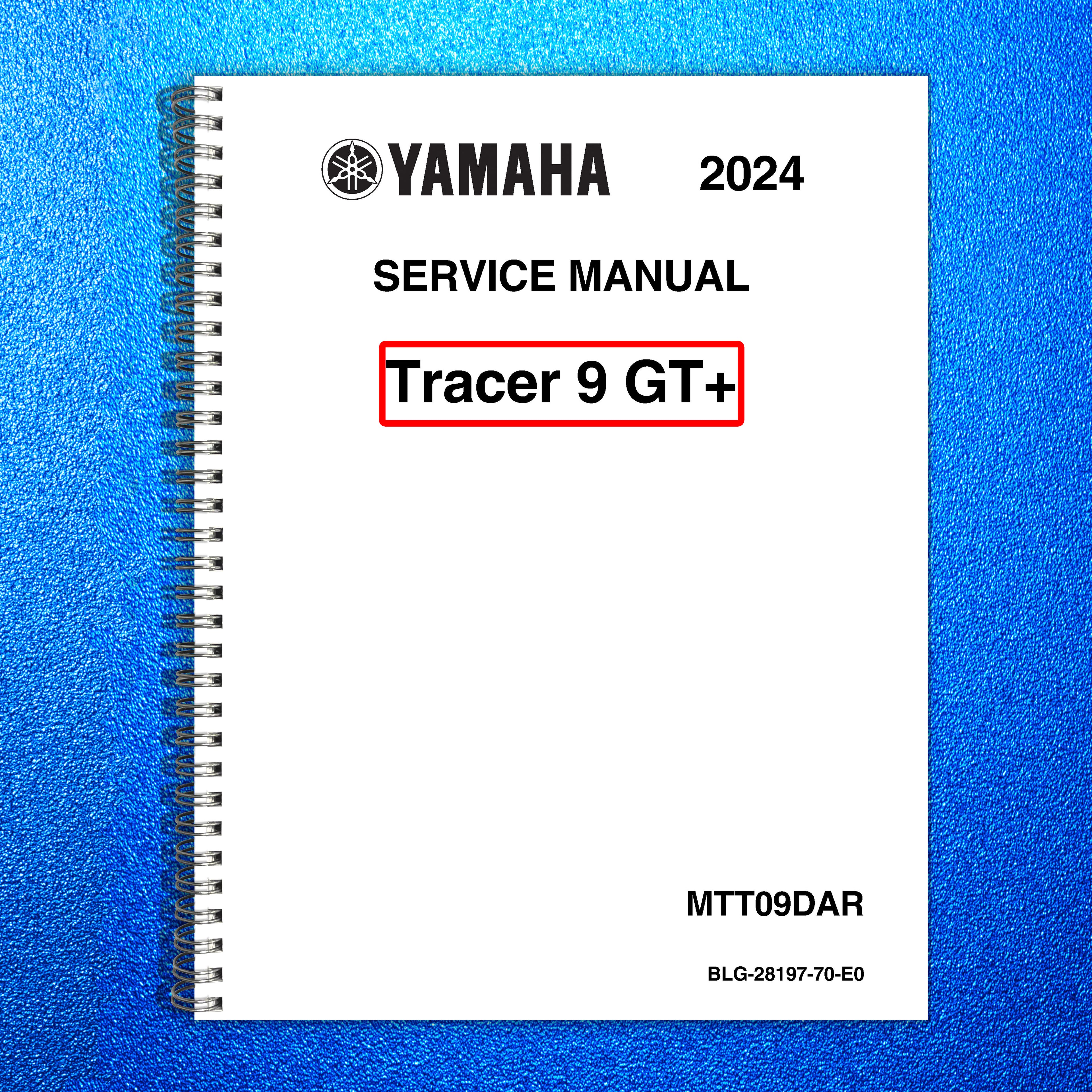 YAMAHA Tracer 9 GT Motorcycle Service Manual 2024 - BOUND - COVERS - XL FOLDOUTS