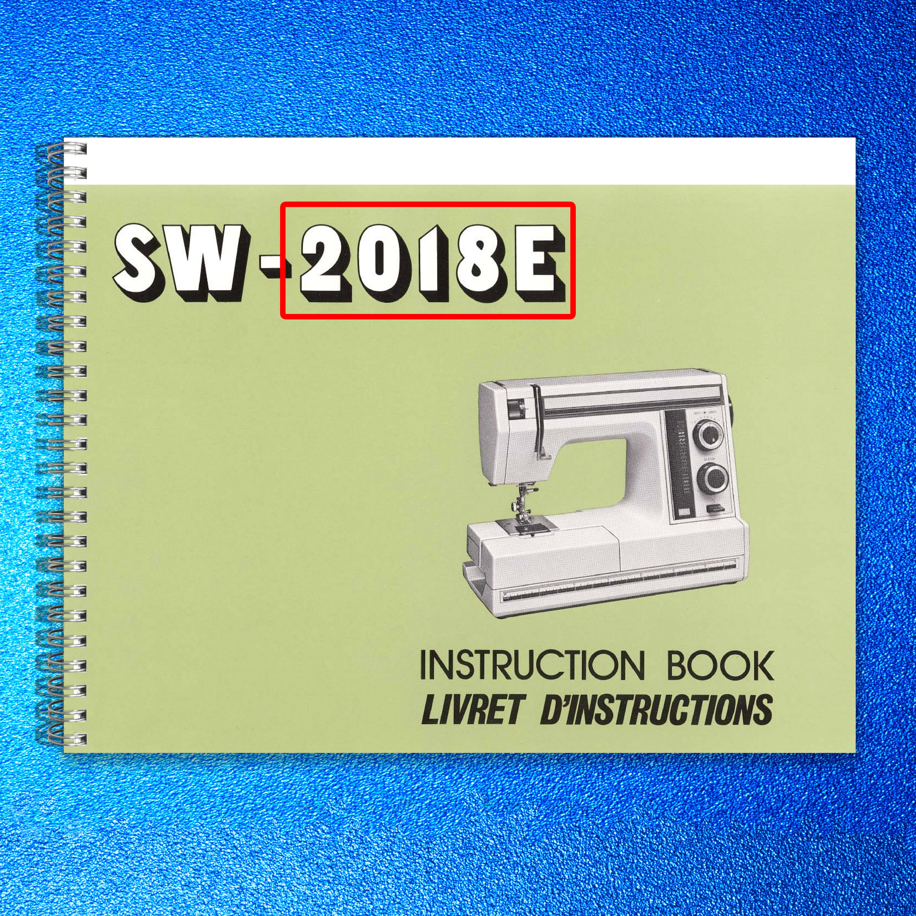 JANOME SW-2018E Sewing Machine Instruction Book Manual - WIRE BOUND - COVERS
