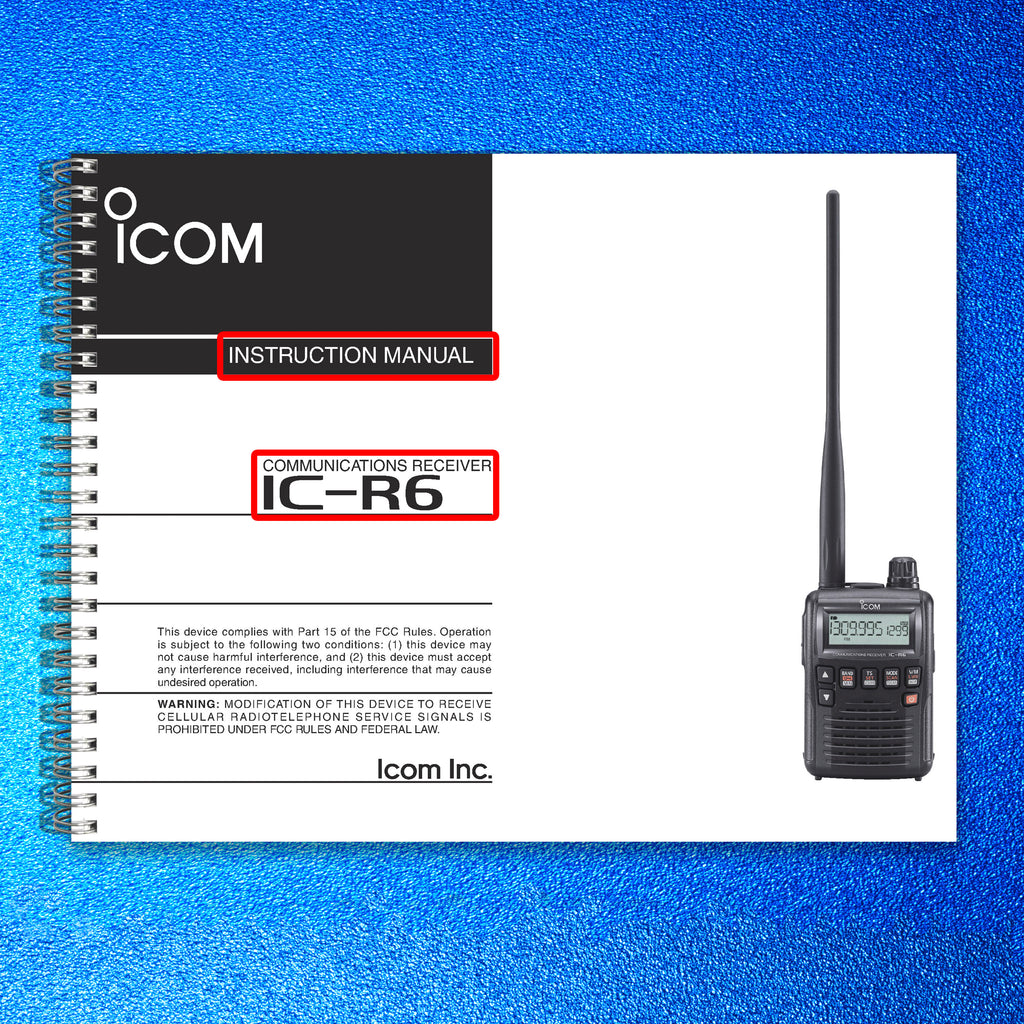 ICOM IC-R6 RECEIVER INSTRUCTION MANUAL -STEEL WIRE BOUND - PROTECTIVE COVERS