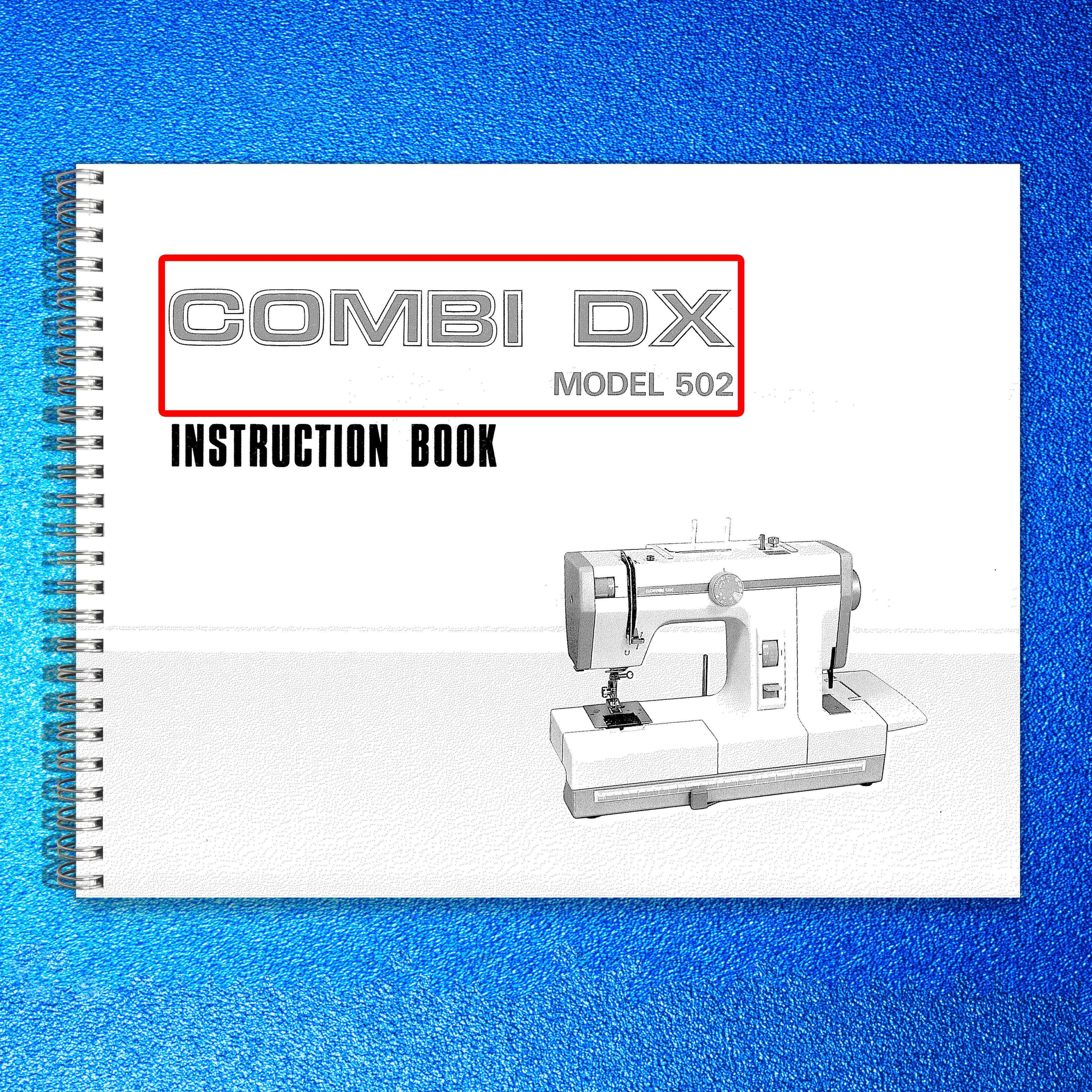 JANOME Combi DX 502 Sewing Machine Instruction Book Manual - WIRE BOUND - COVERS