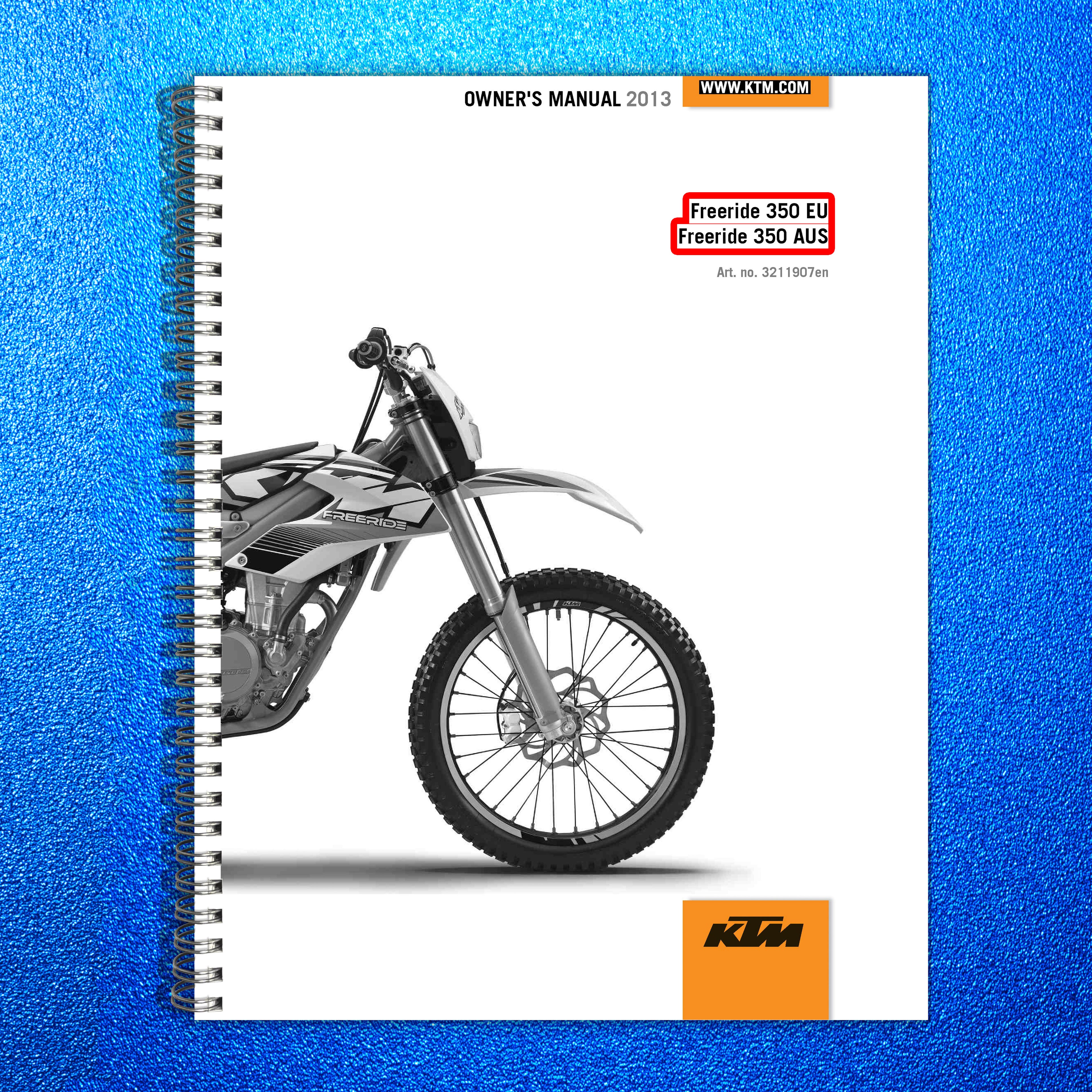 KTM Freeride 350 Owners Manual 2013 - STEEL WIRE BOUND - PROTECTIVE COVERS