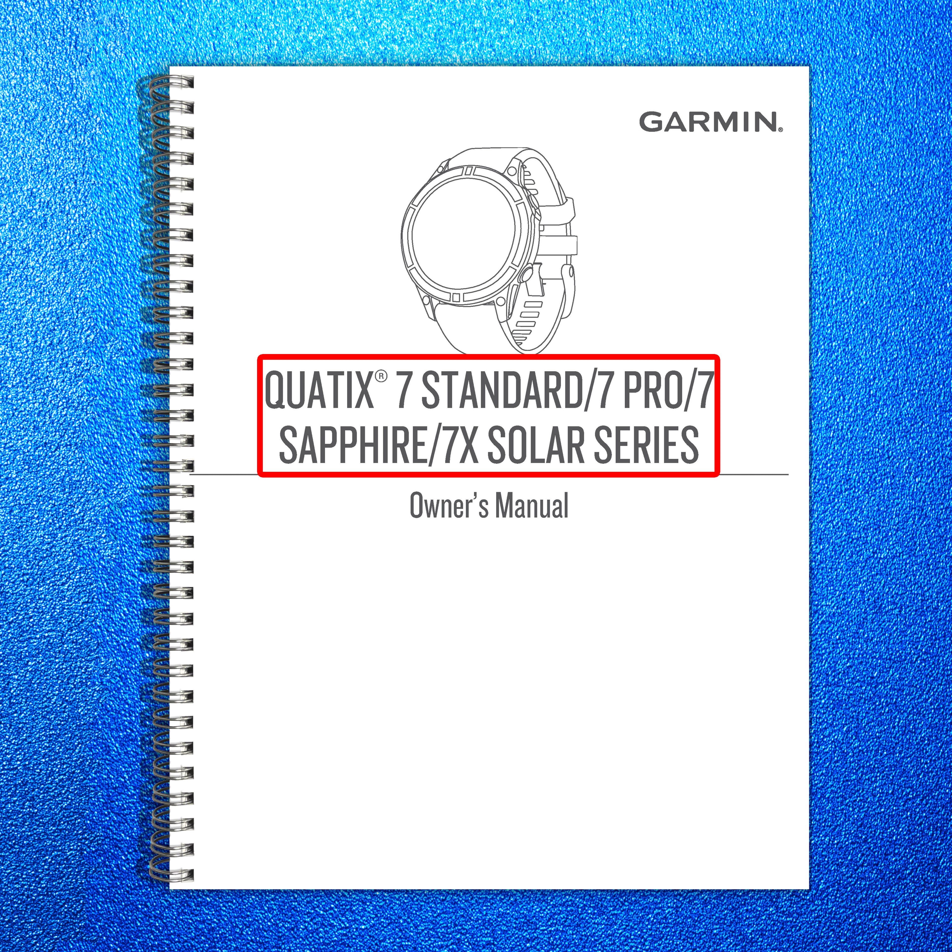 GARMIN Quatix 7 Standard 7 Pro 7 Sapphire 7X Solar Owners Manual 2022 - BOUND