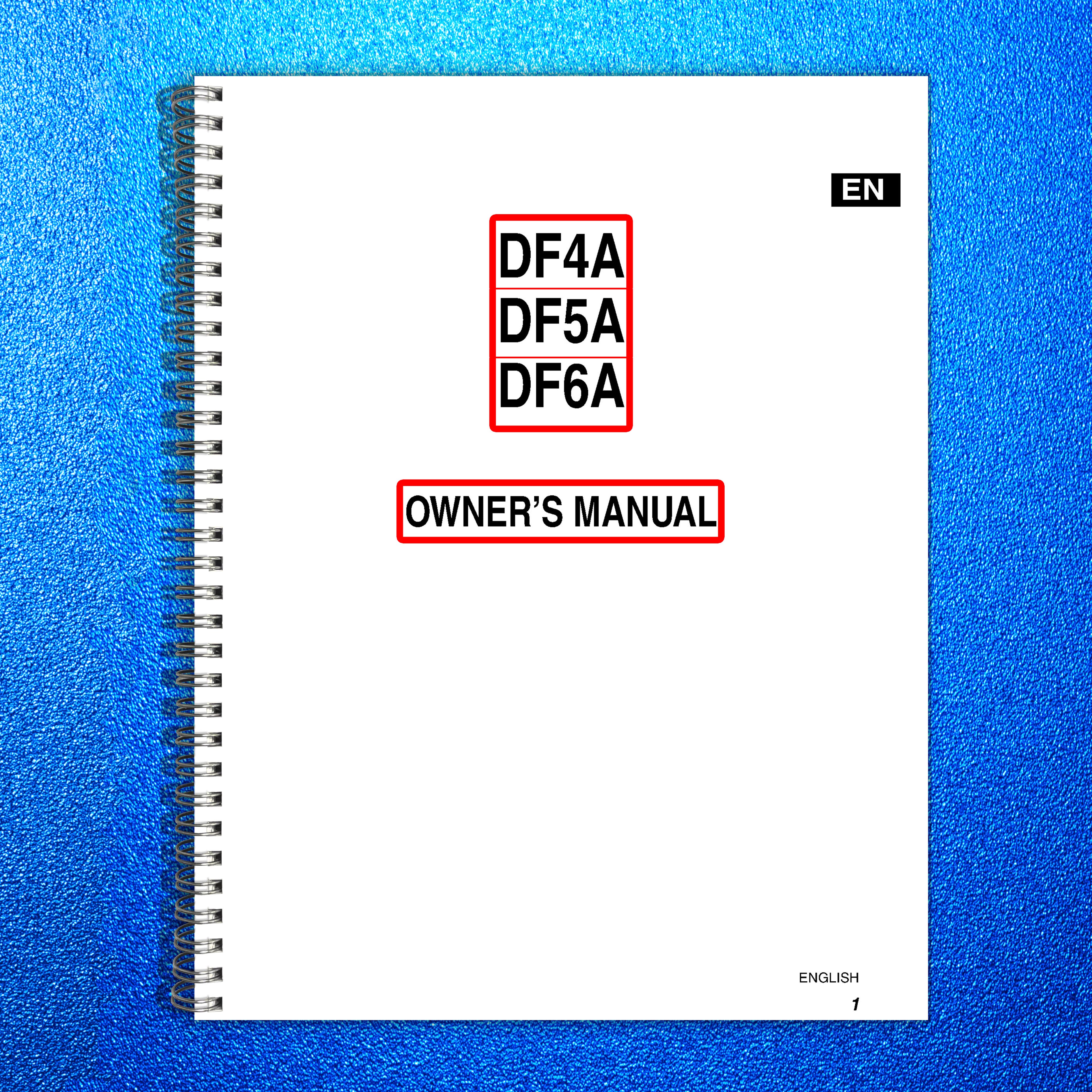 SUZUKI DF4A DF5A DF6A Outboard Owners Manual - STEEL WIRE BOUND - TOUGH COVERS