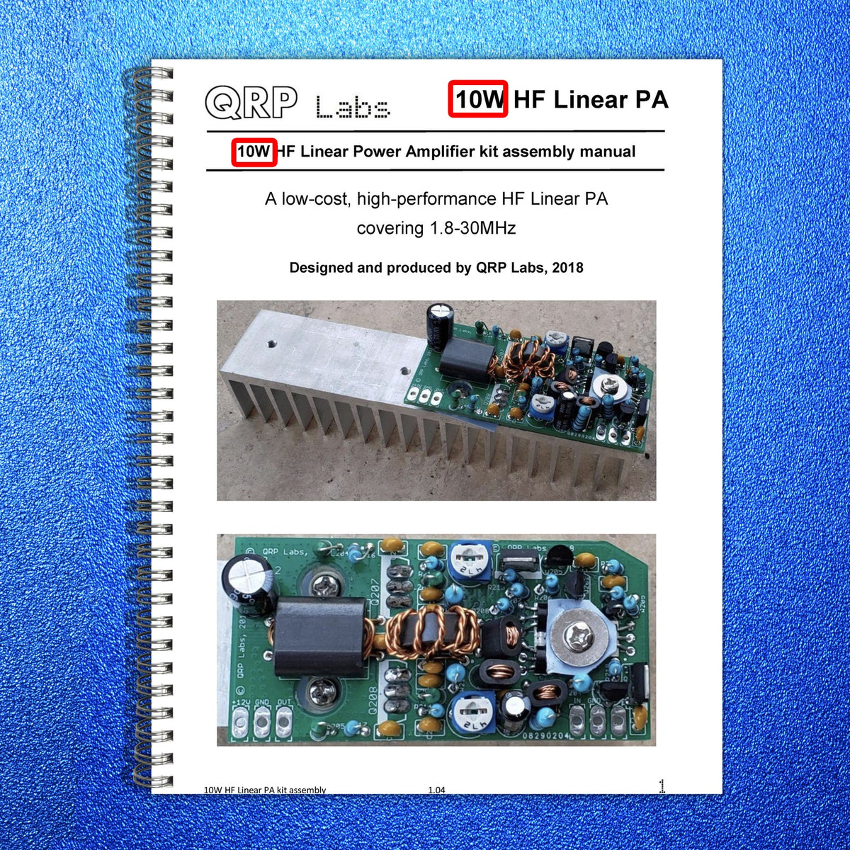 QRP LABS 10W HF Linear PA Kit Assembly Manual 2018 - WIRE BOUND - TOUGH COVERS