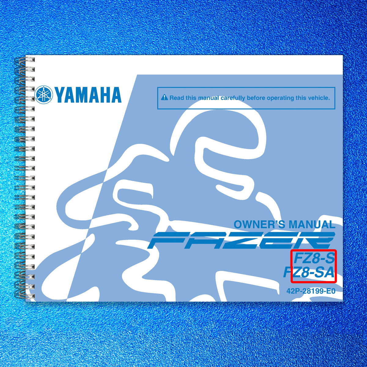 YAMAHA FZ8-S FZ8-SA Owners Manual 2011 - STEEL WIRE BOUND - PROTECTIVE COVERS