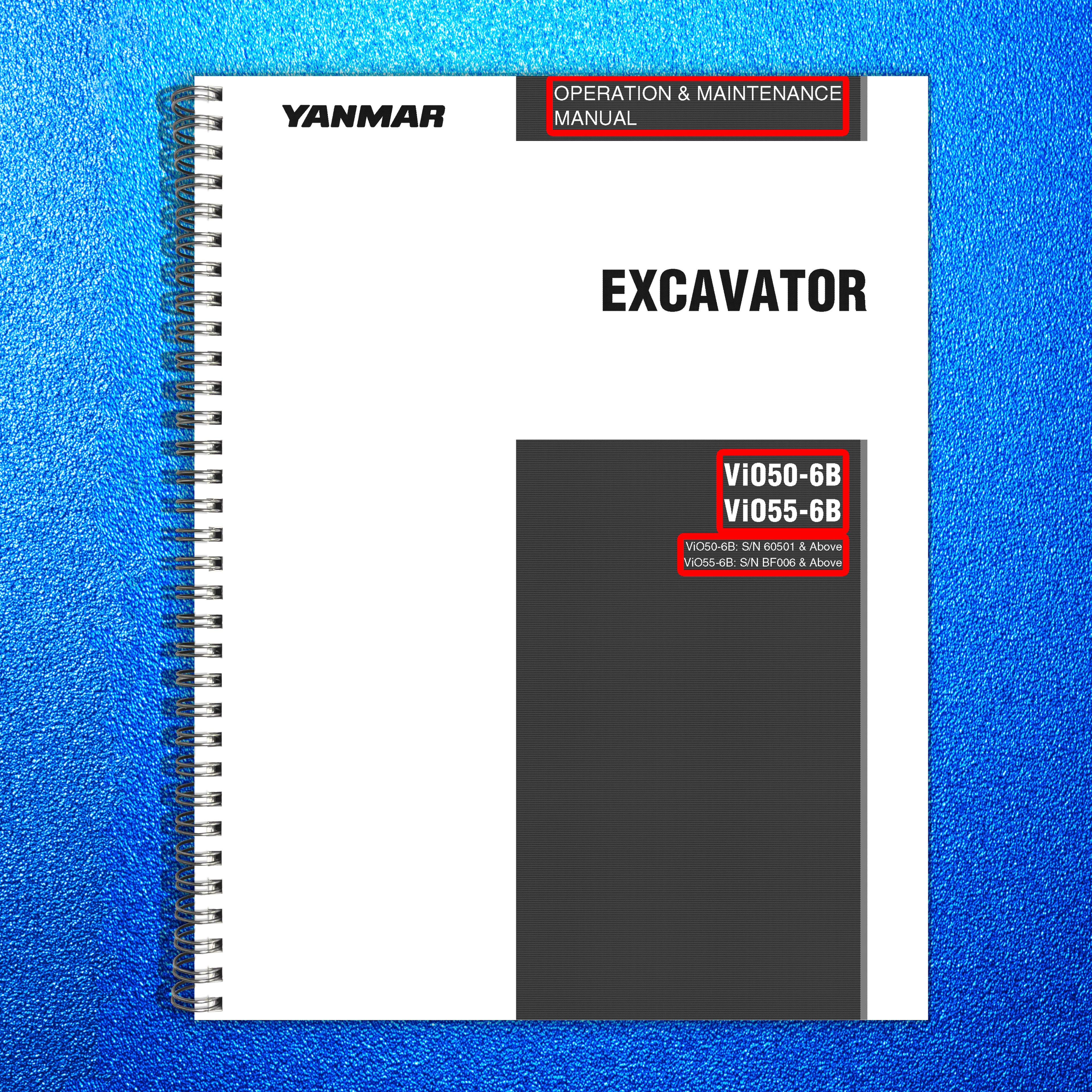YANMAR ViO50-6B ViO55-6B Excavator Operation  Maintenance Manual - WIRE BOUND