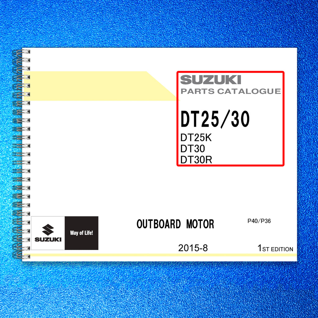 SUZUKI DT25 DF30 OUTBOARD PARTS CATALOGUE MANUAL - WIRE BOUND - THICK COVERS