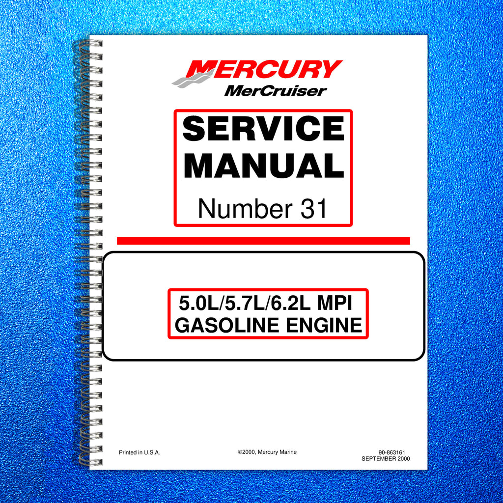 MERCURY MerCruiser No. 31 5.0 - 6.2L Gas SERVICE MANUAL - BOUND COVERS FOLDOUTS!