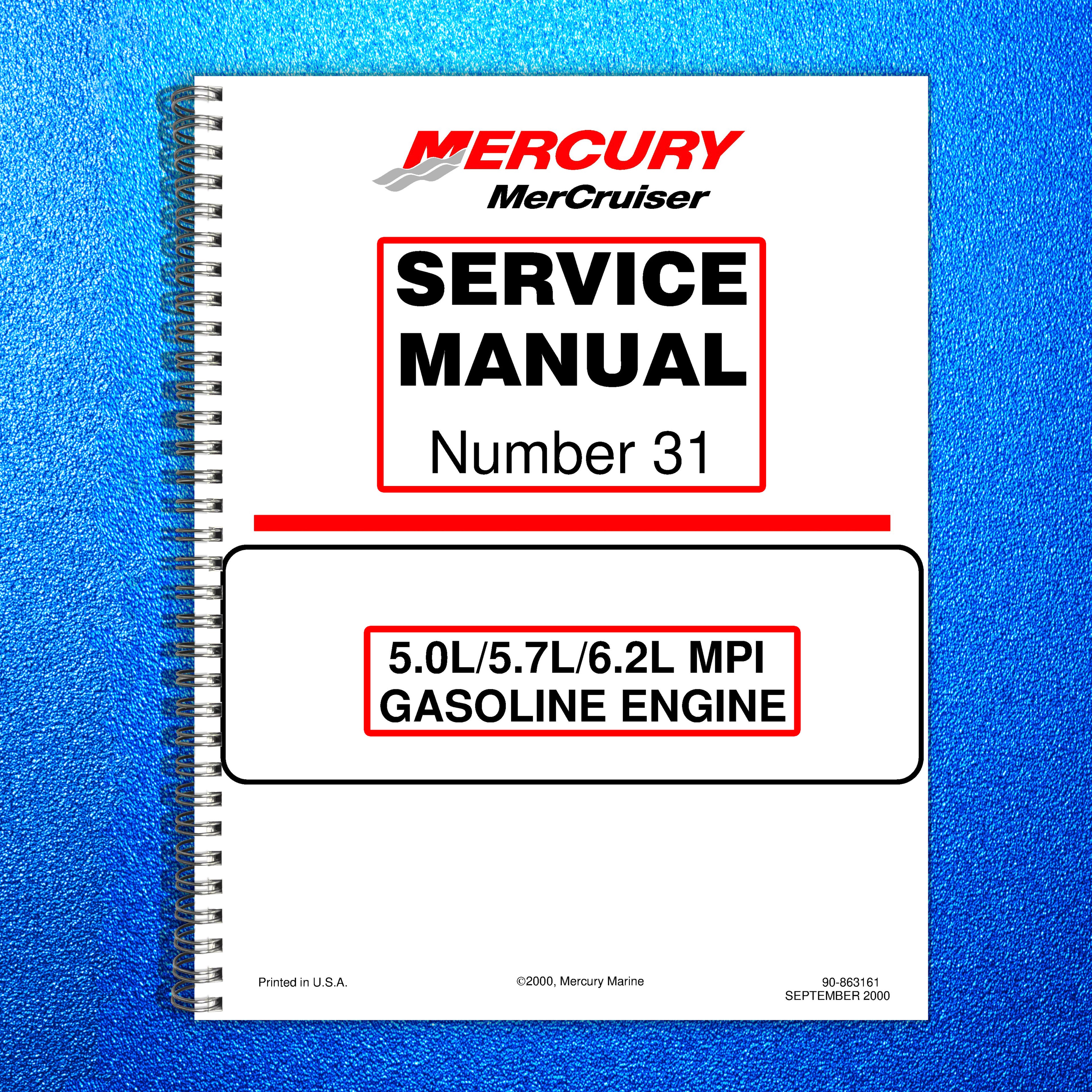 MERCURY MerCruiser No. 31 5.0 - 6.2L Gas SERVICE MANUAL - BOUND COVERS FOLDOUTS!